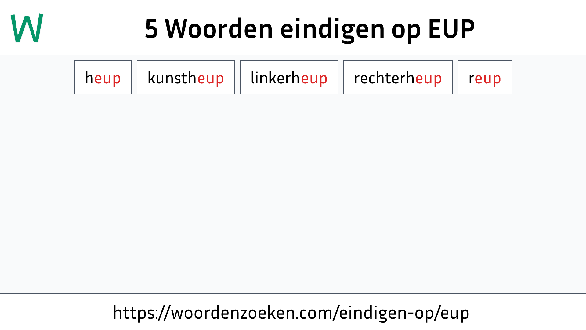 Woorden eindigen op EUP