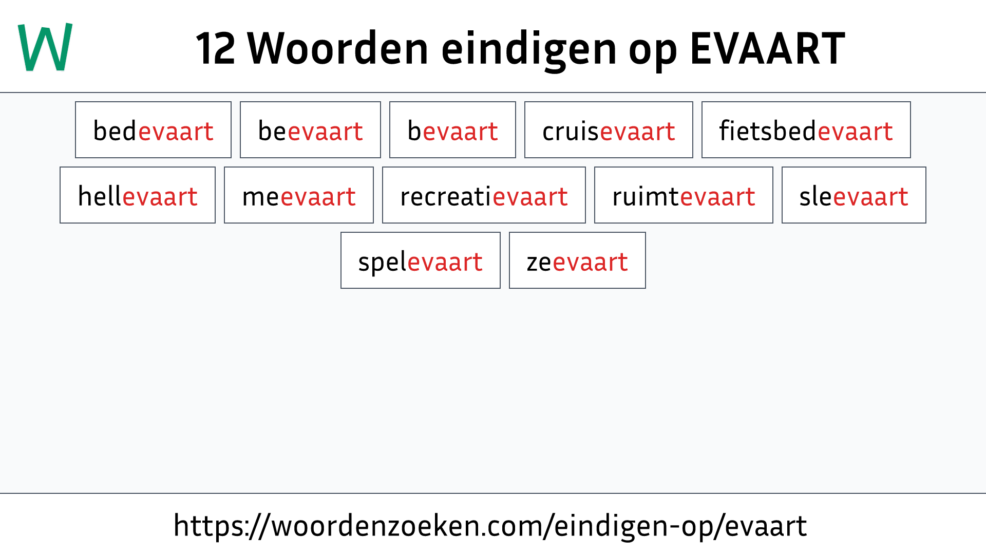 Woorden eindigen op EVAART