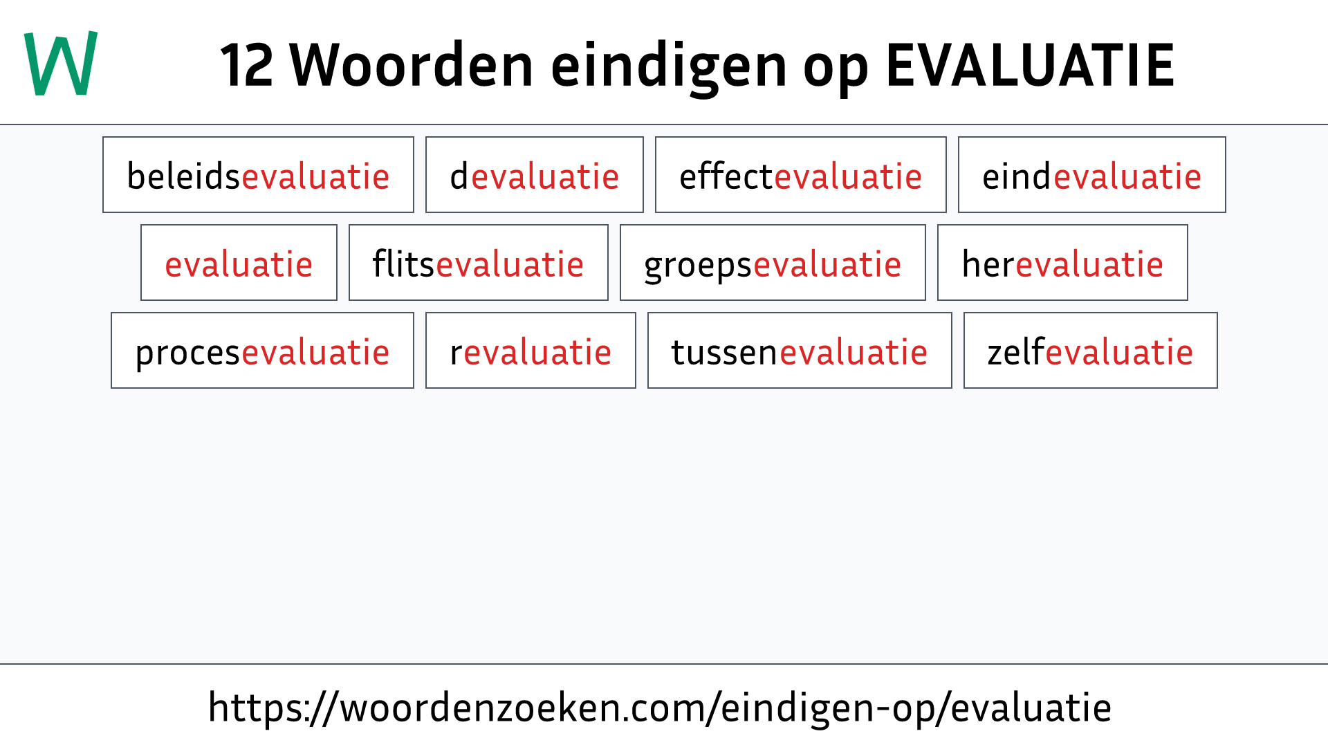 Woorden eindigen op EVALUATIE