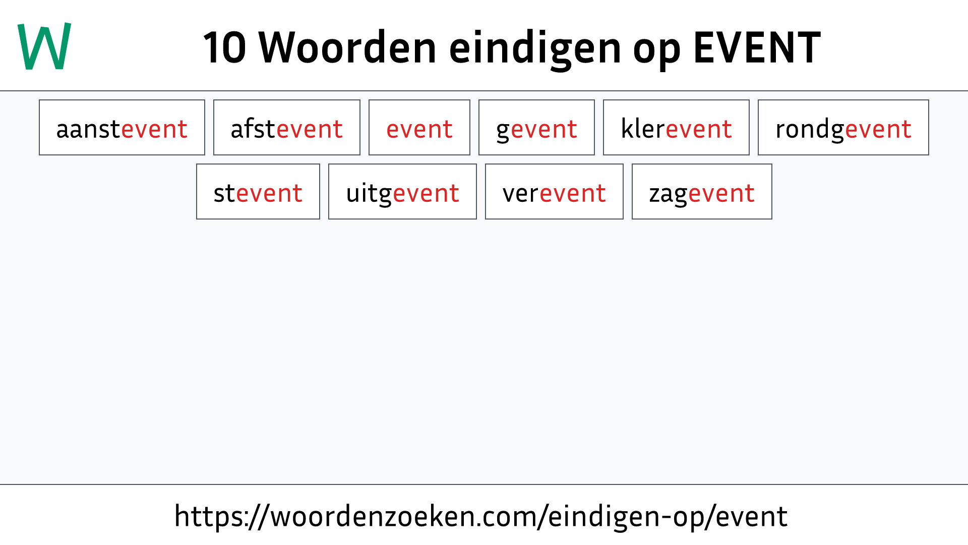 Woorden eindigen op EVENT