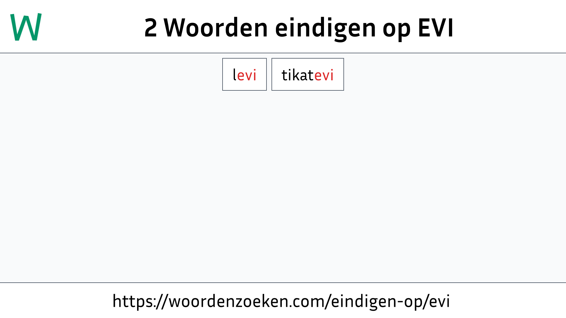 Woorden eindigen op EVI