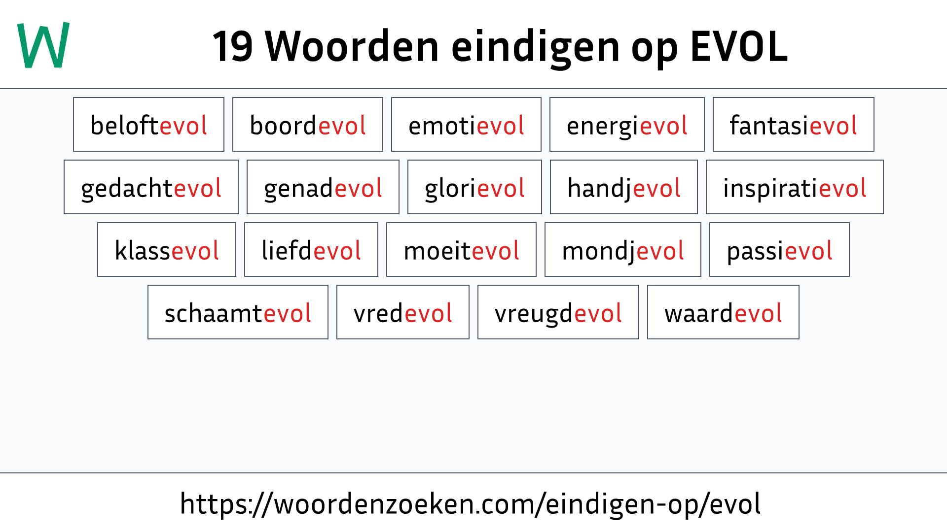 Woorden eindigen op EVOL