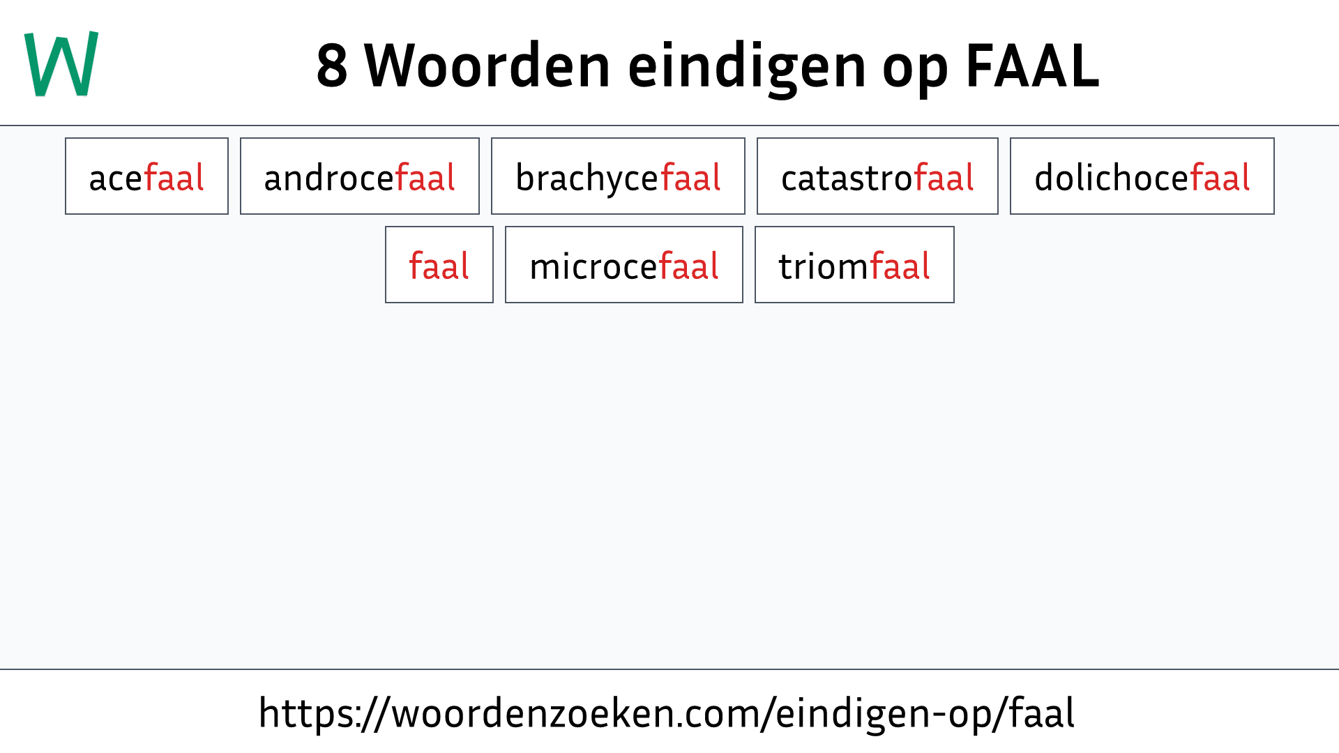 Woorden eindigen op FAAL