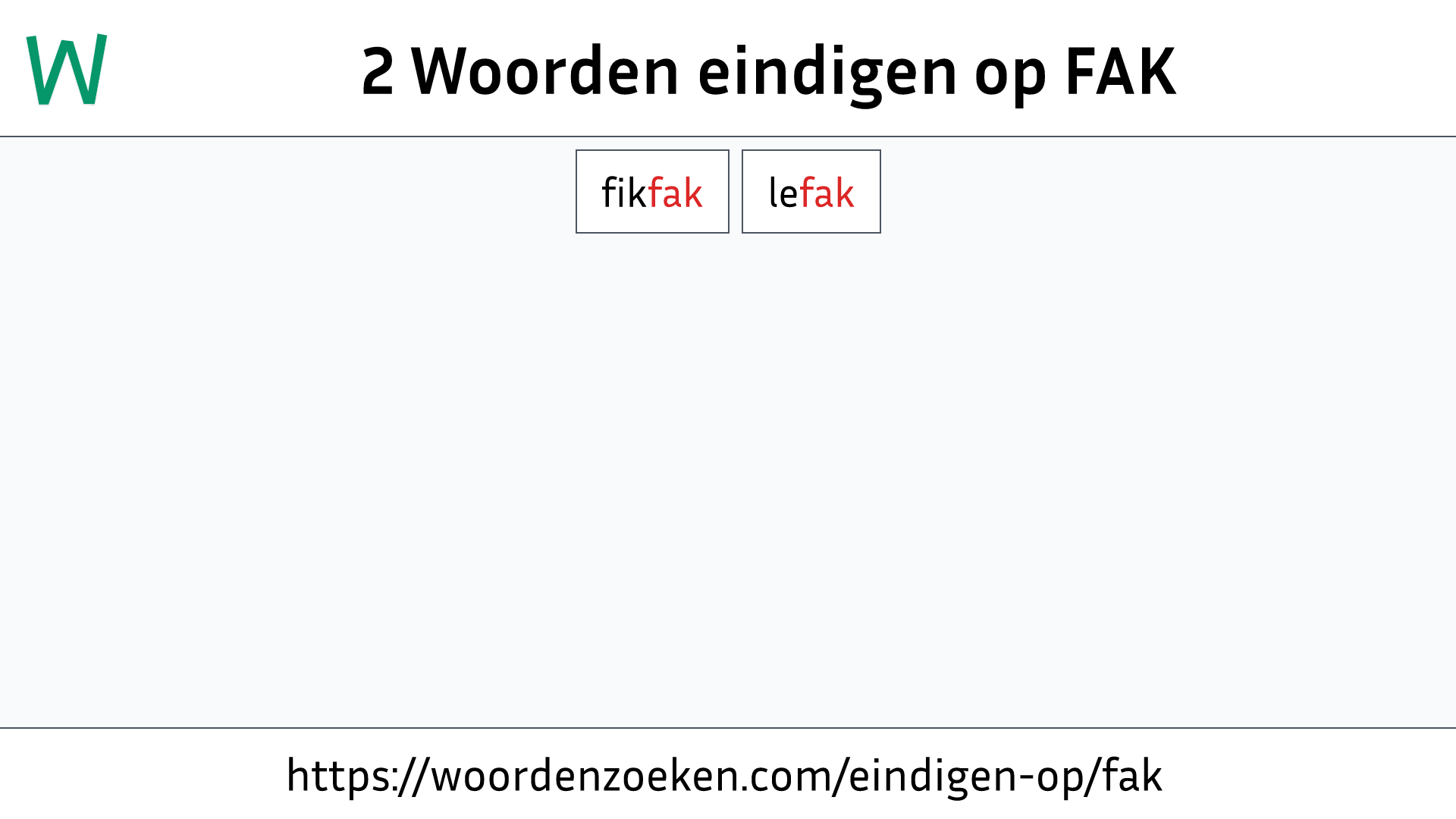 Woorden eindigen op FAK