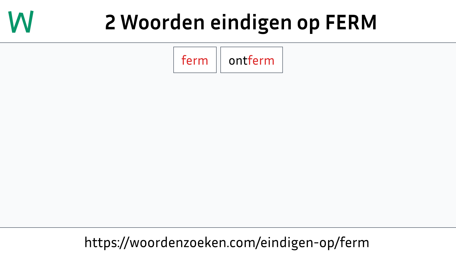 Woorden eindigen op FERM