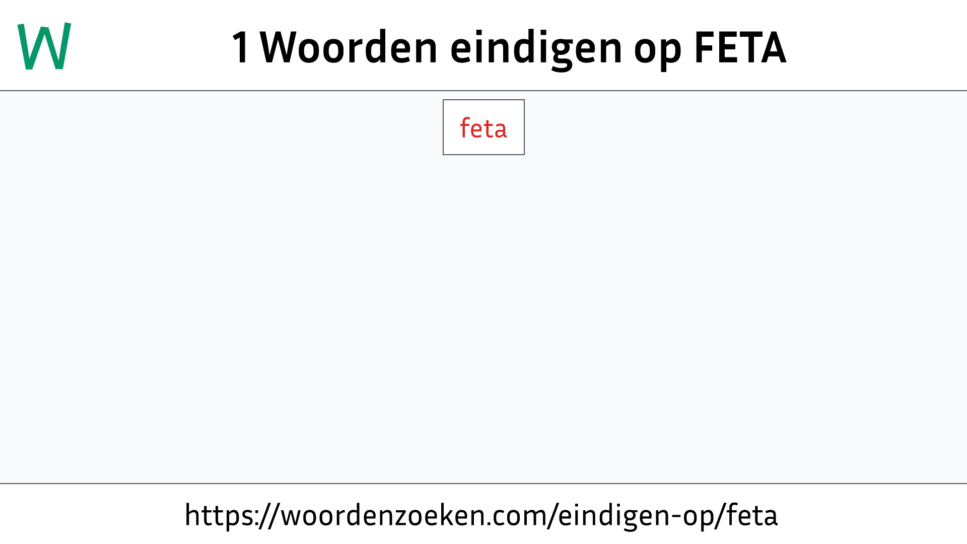 Woorden eindigen op FETA