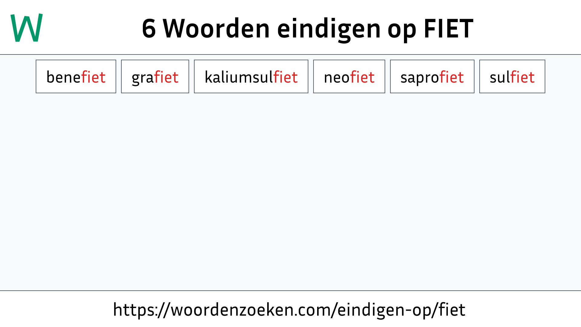 Woorden eindigen op FIET