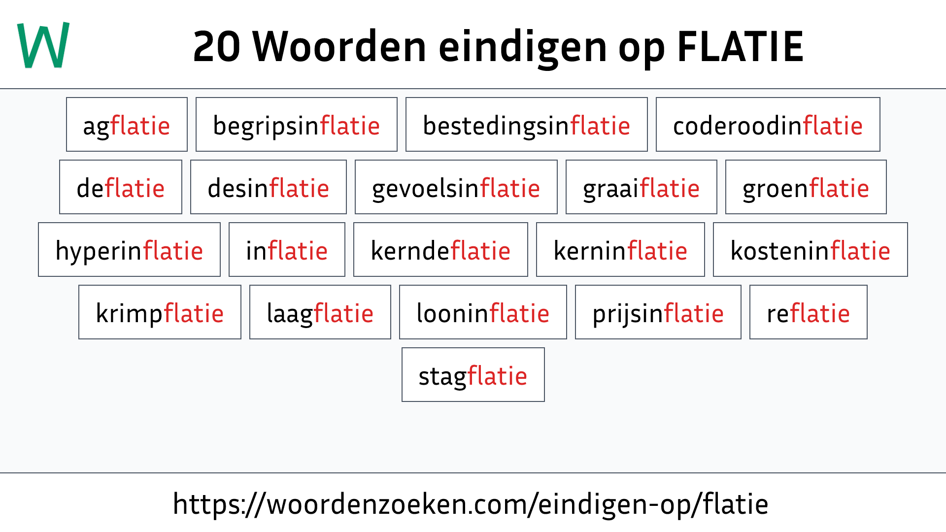 Woorden eindigen op FLATIE