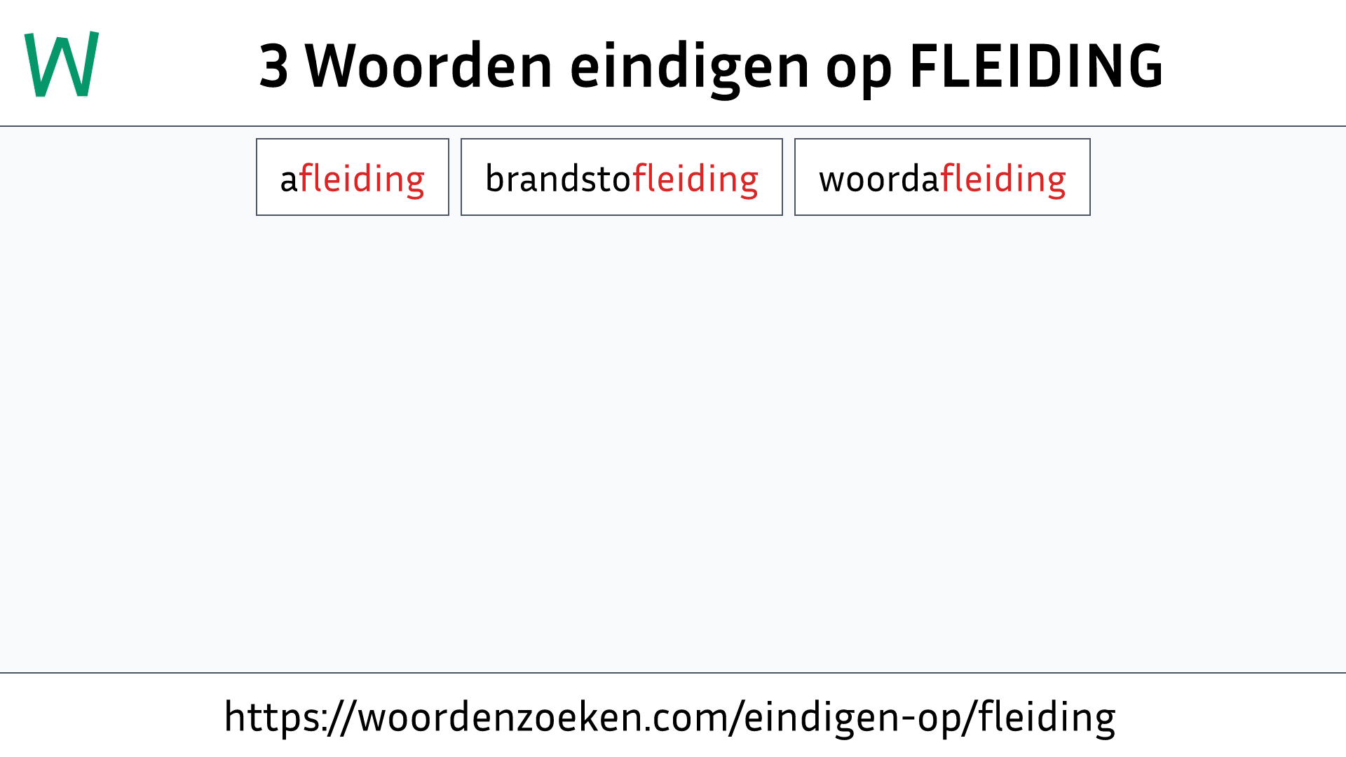 Woorden eindigen op FLEIDING