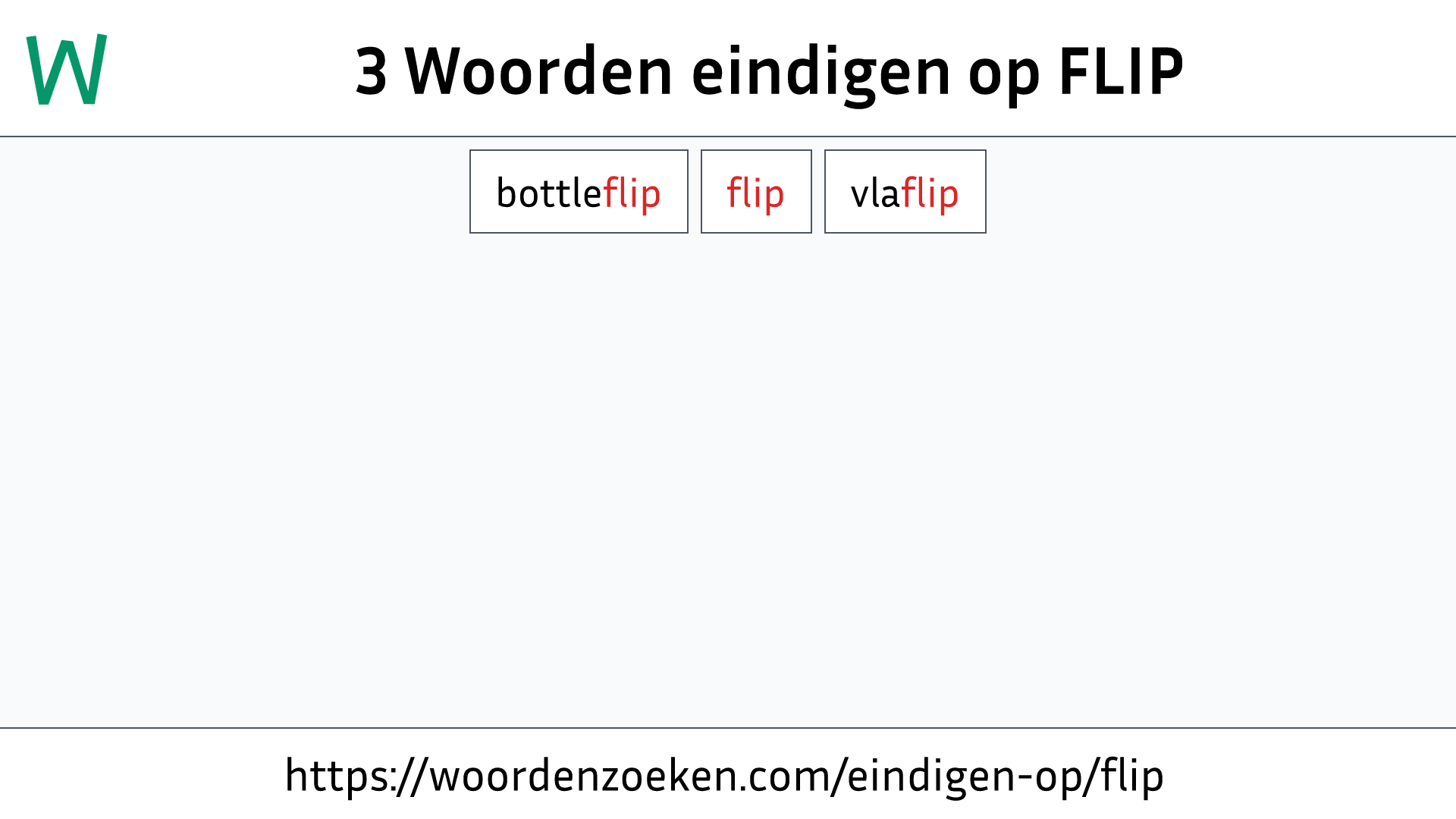 Woorden eindigen op FLIP