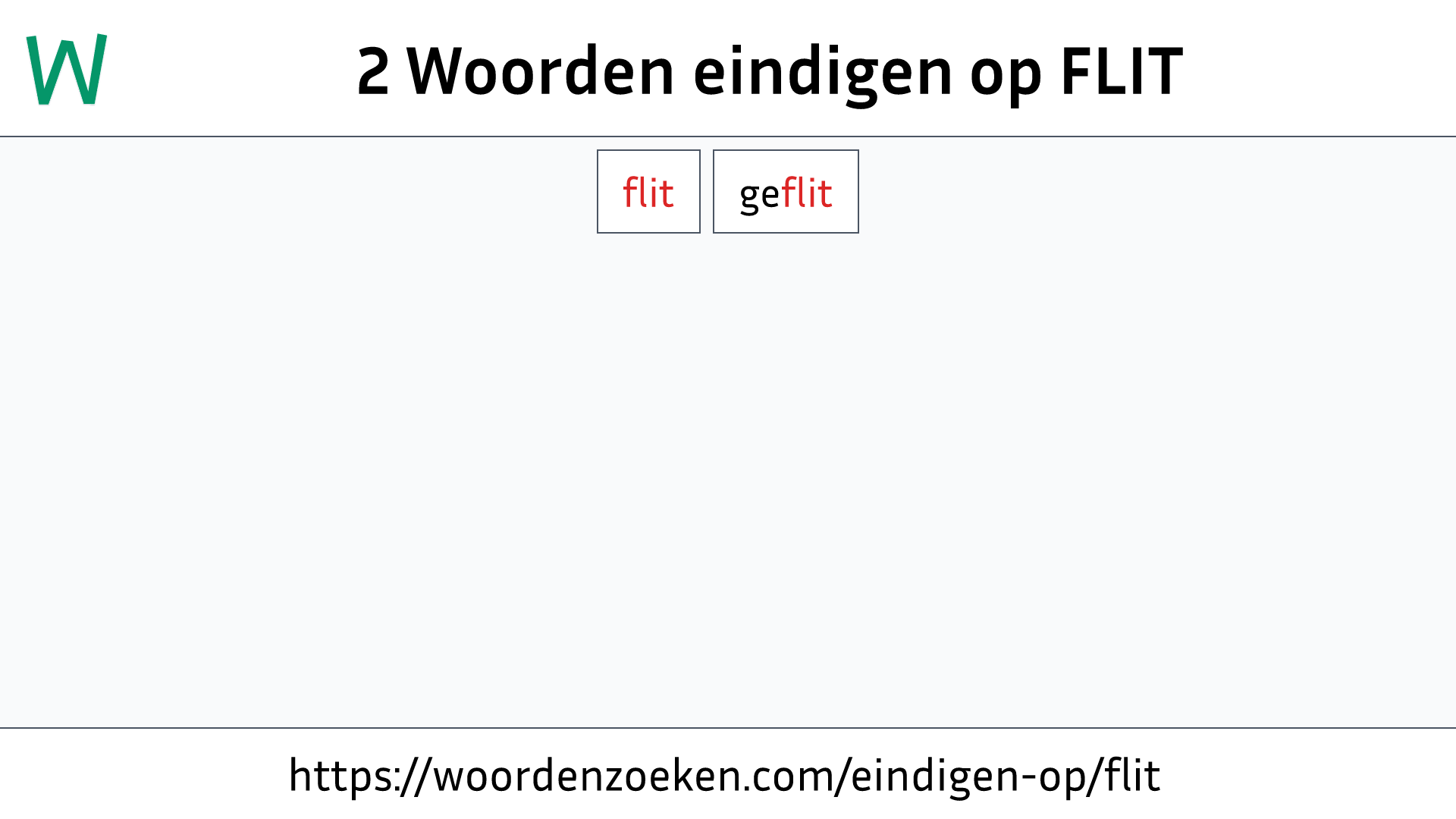 Woorden eindigen op FLIT