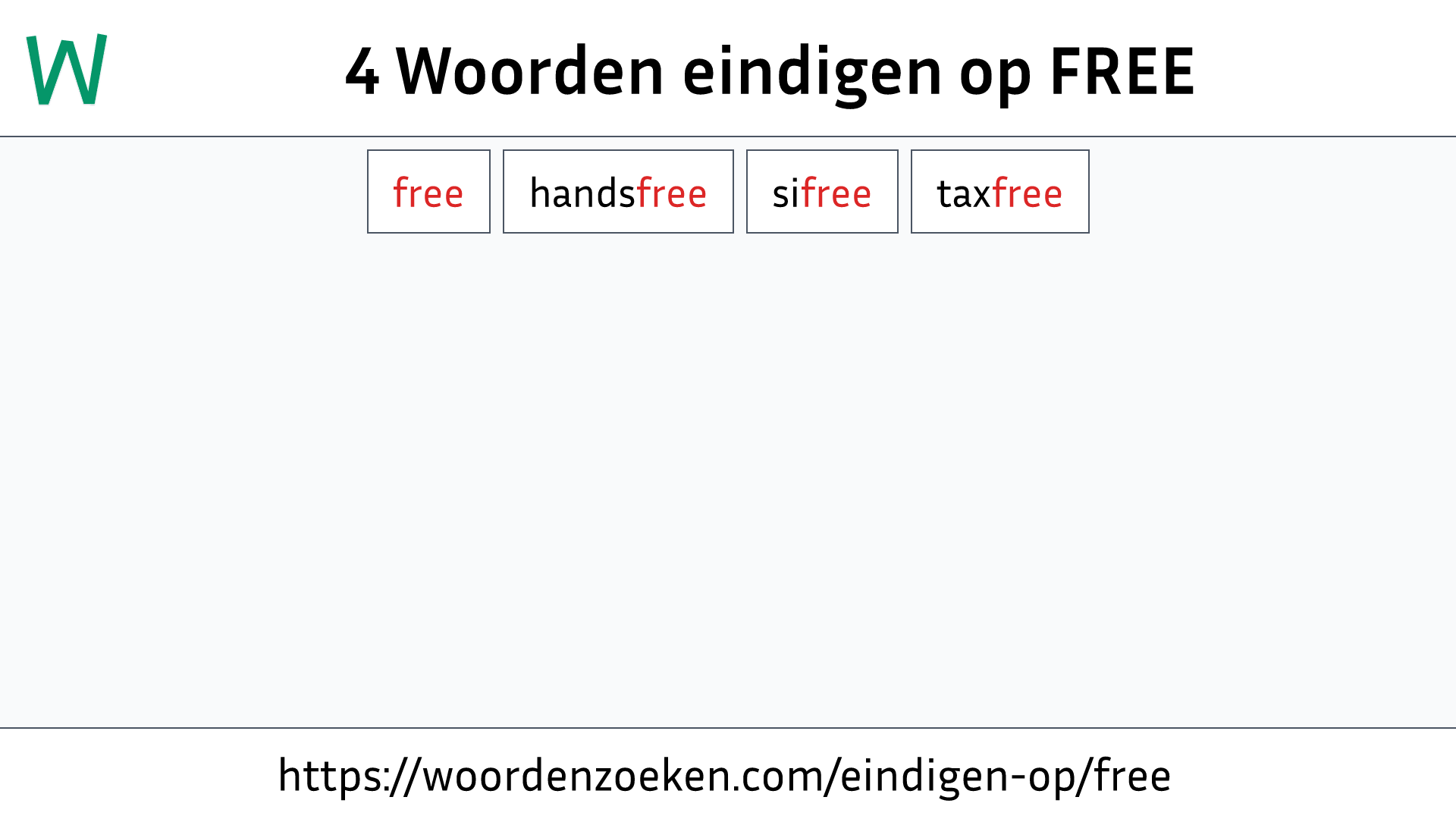 Woorden eindigen op FREE