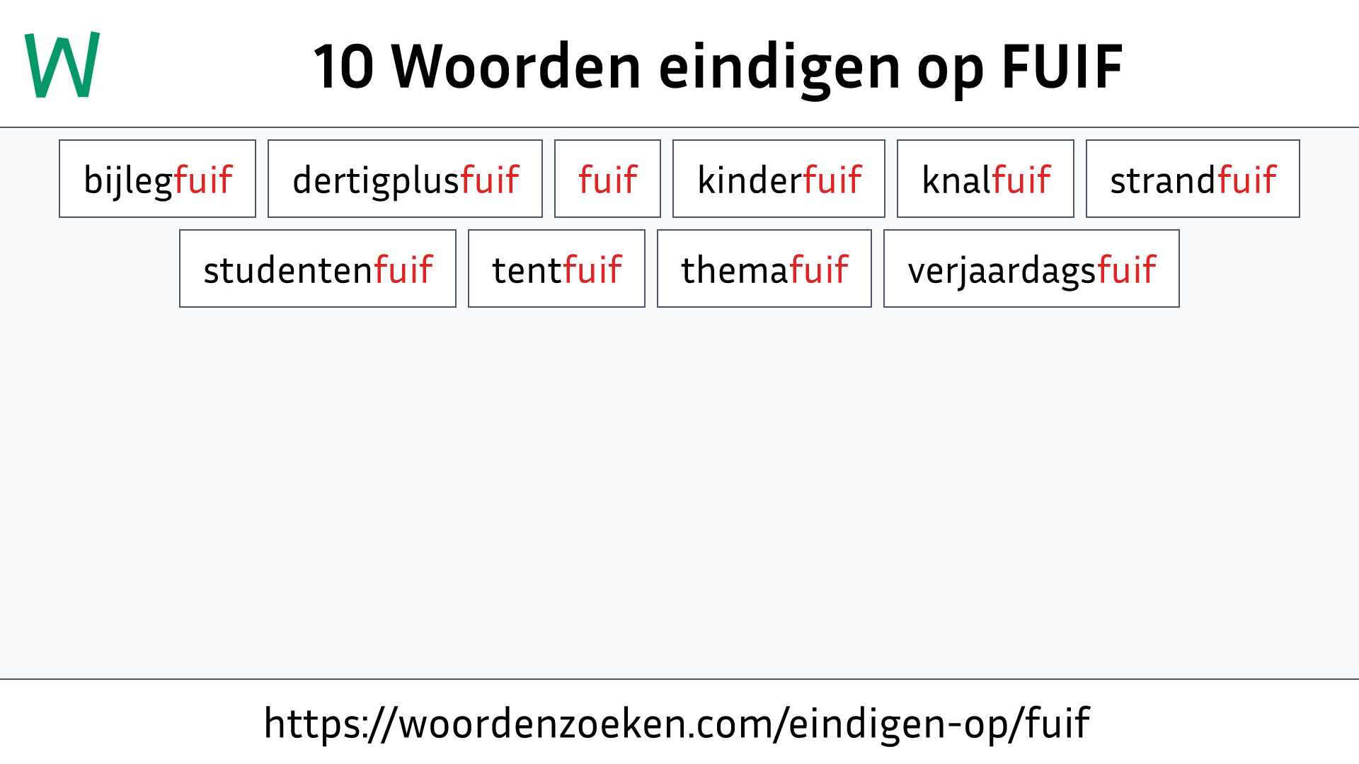 Woorden eindigen op FUIF