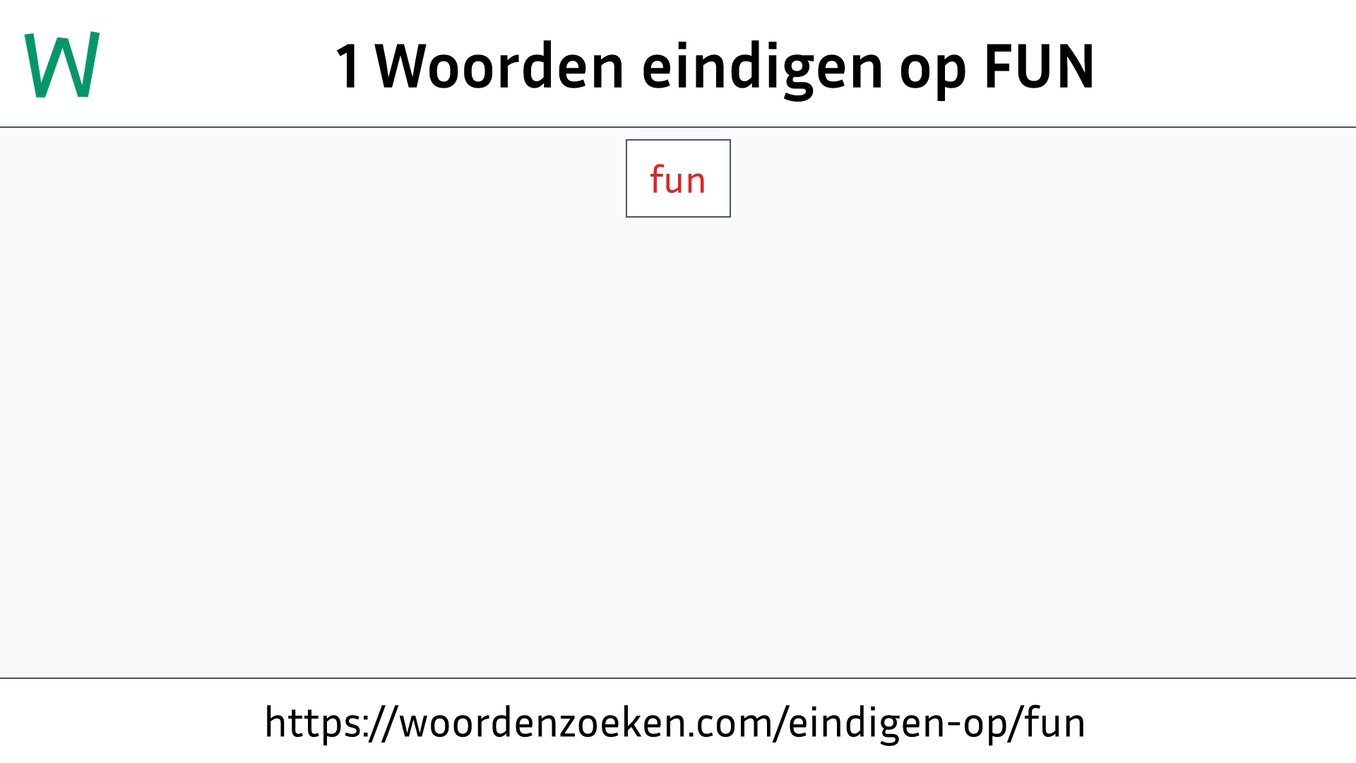 Woorden eindigen op FUN