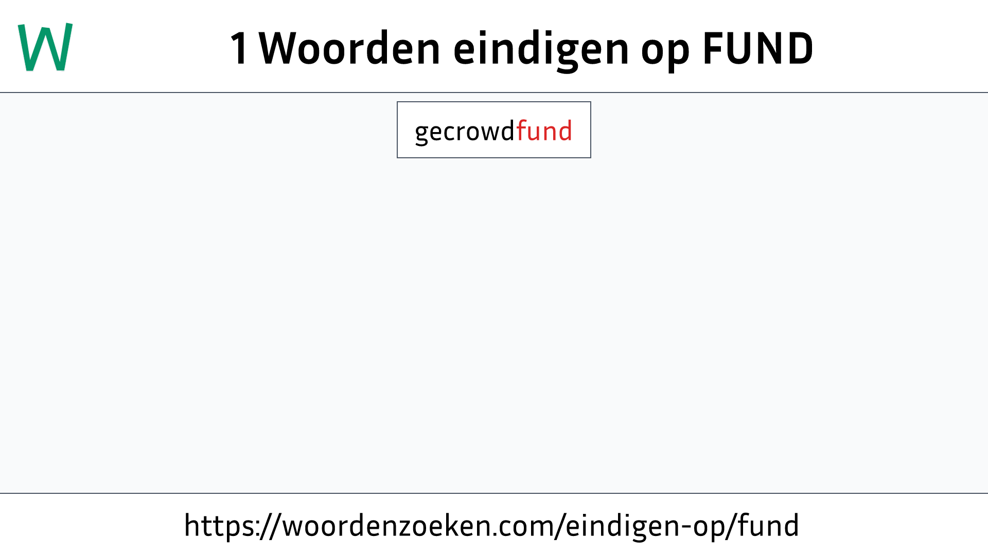 Woorden eindigen op FUND