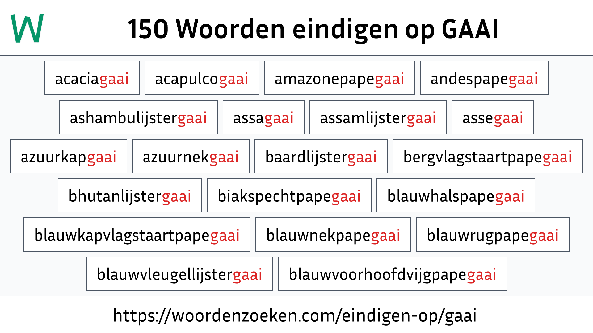 Woorden eindigen op GAAI