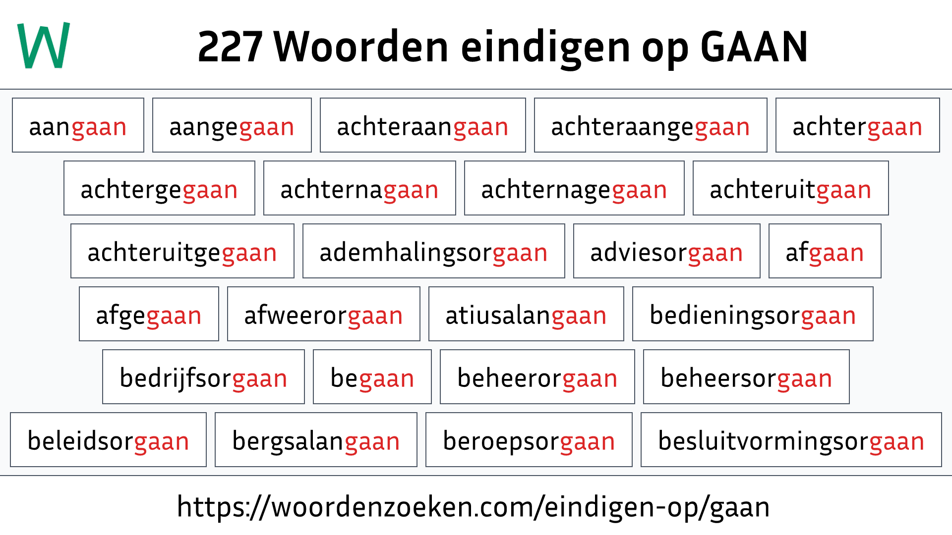 Woorden eindigen op GAAN