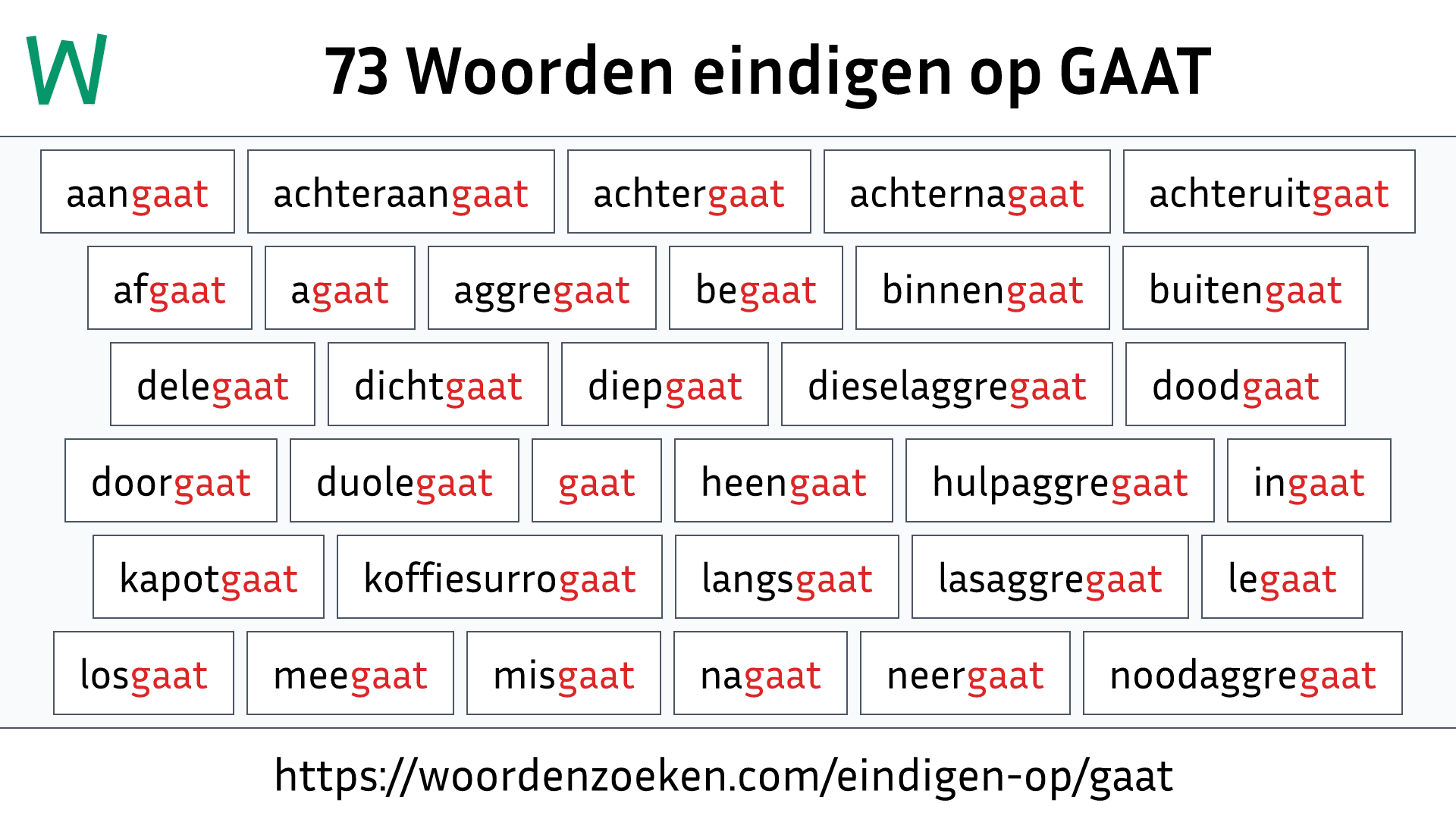 Woorden eindigen op GAAT