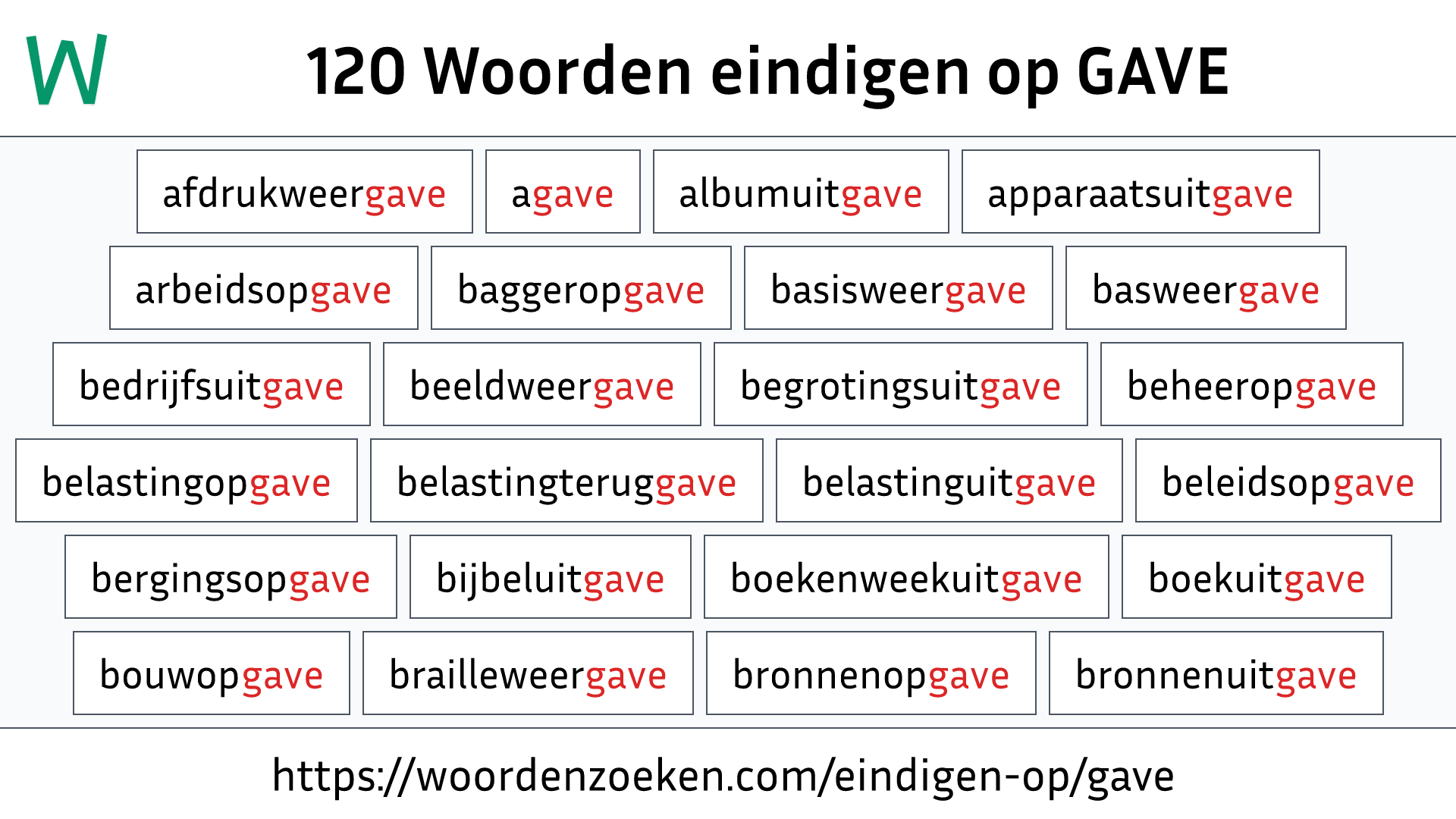 Woorden eindigen op GAVE