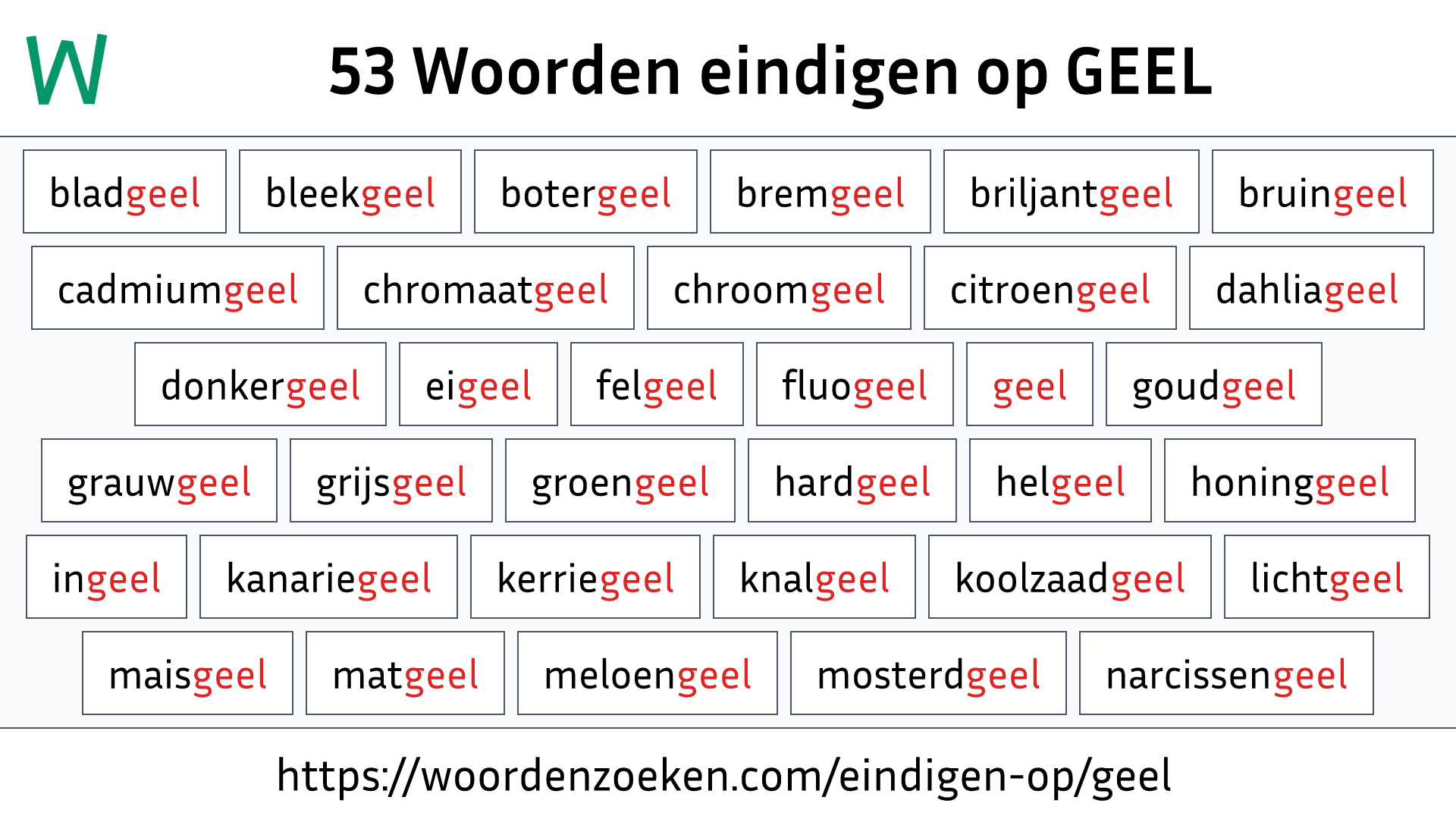 Woorden eindigen op GEEL
