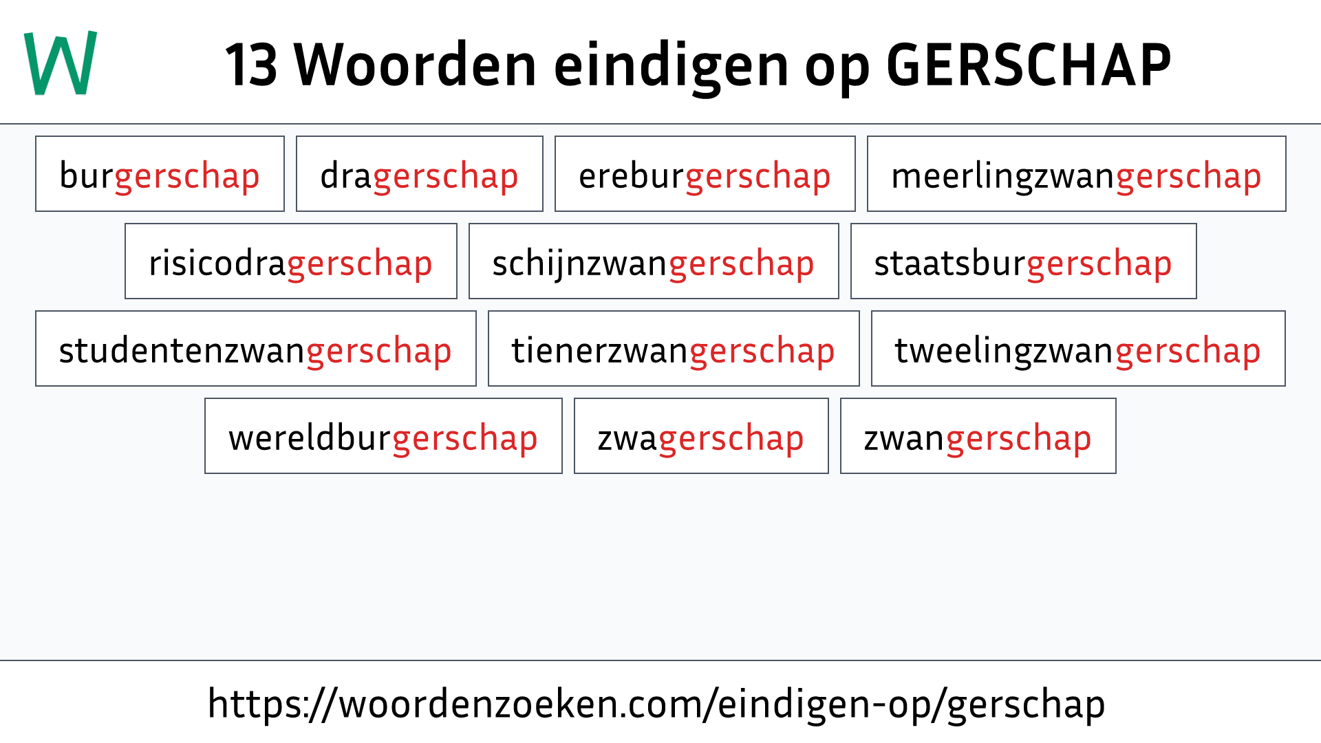 Woorden eindigen op GERSCHAP