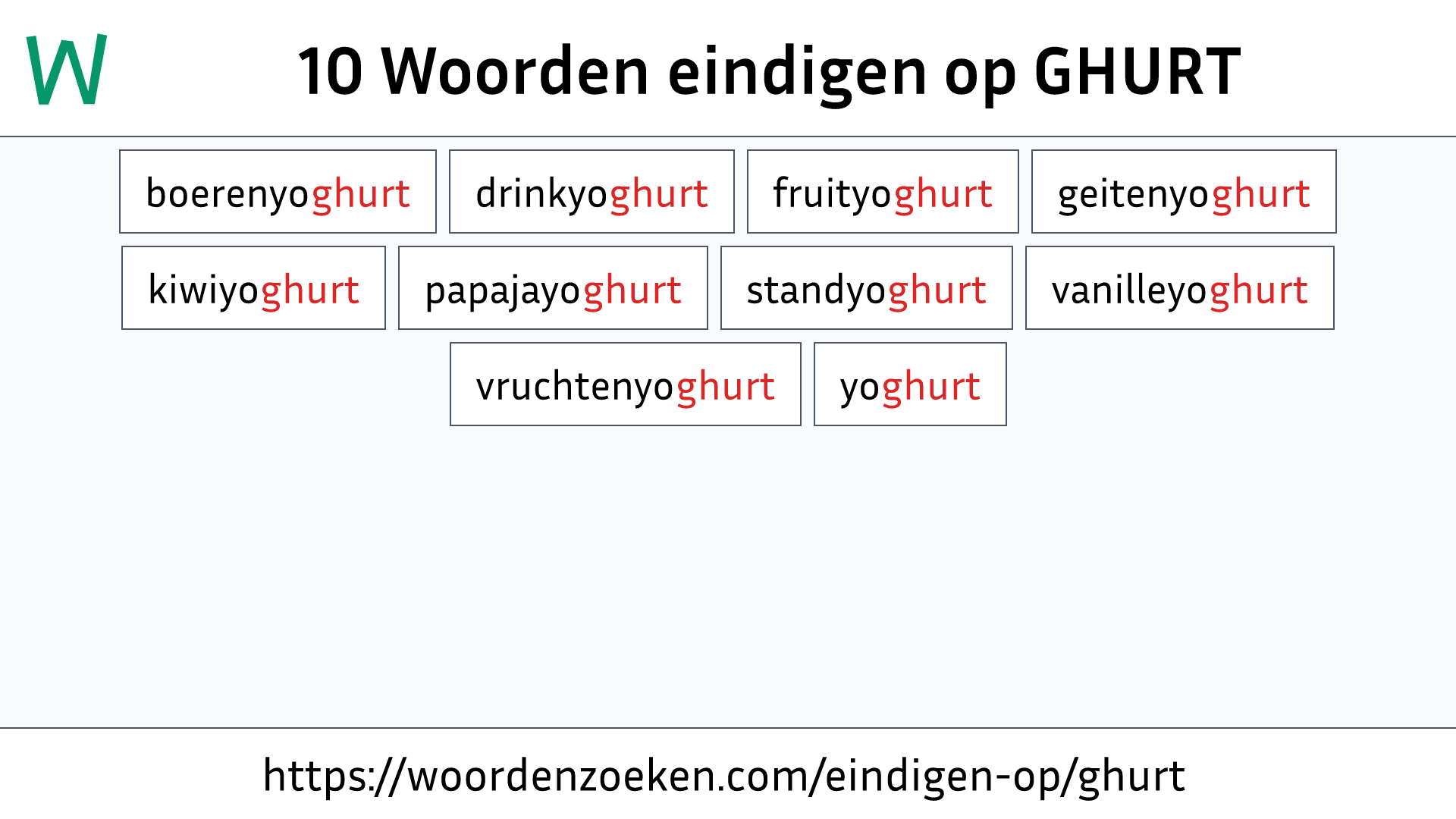 Woorden eindigen op GHURT