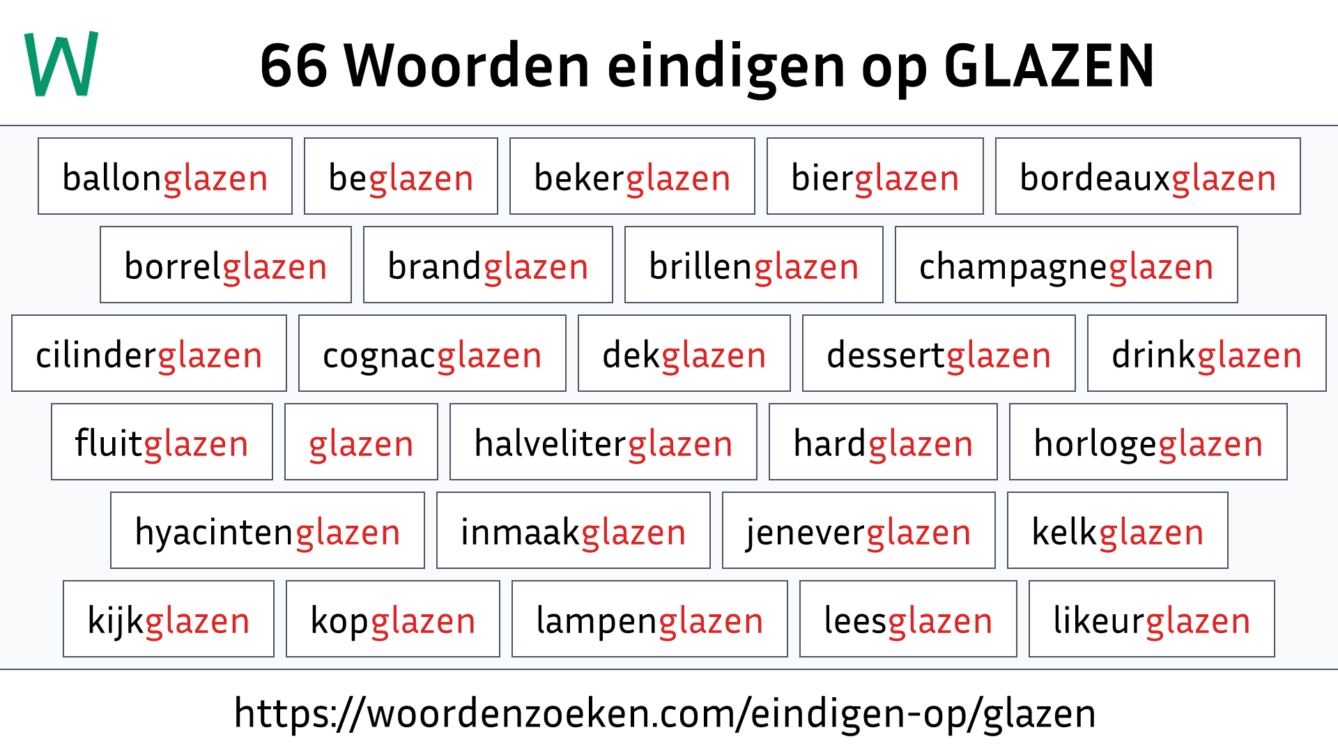 Woorden eindigen op GLAZEN