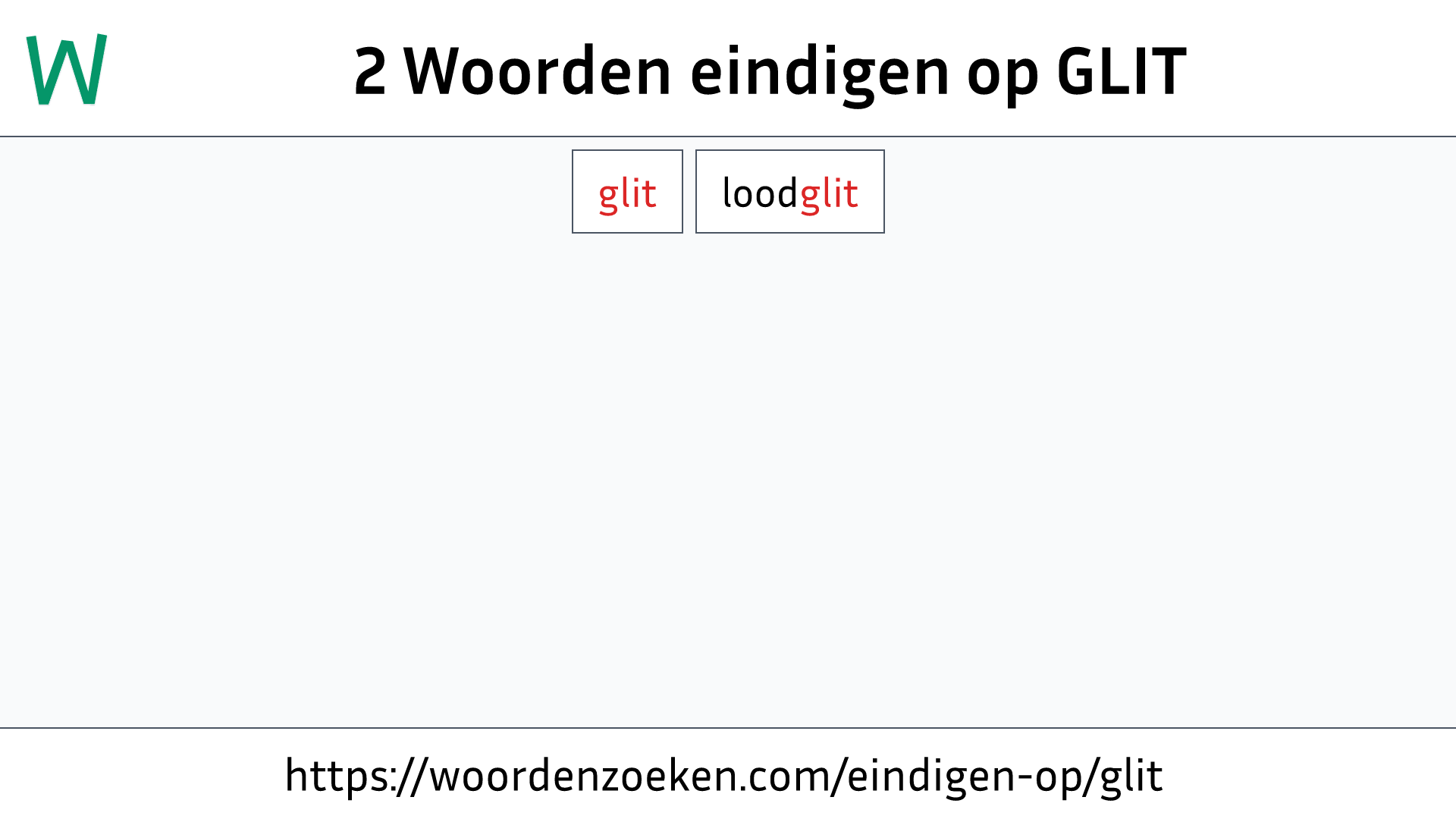 Woorden eindigen op GLIT