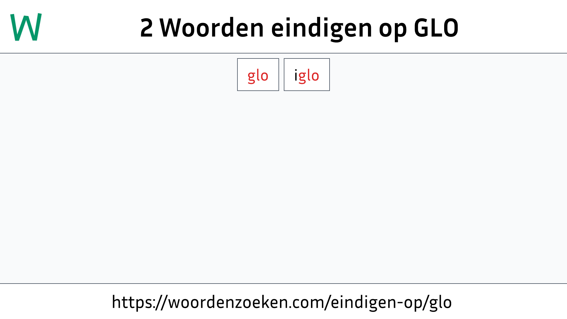 Woorden eindigen op GLO