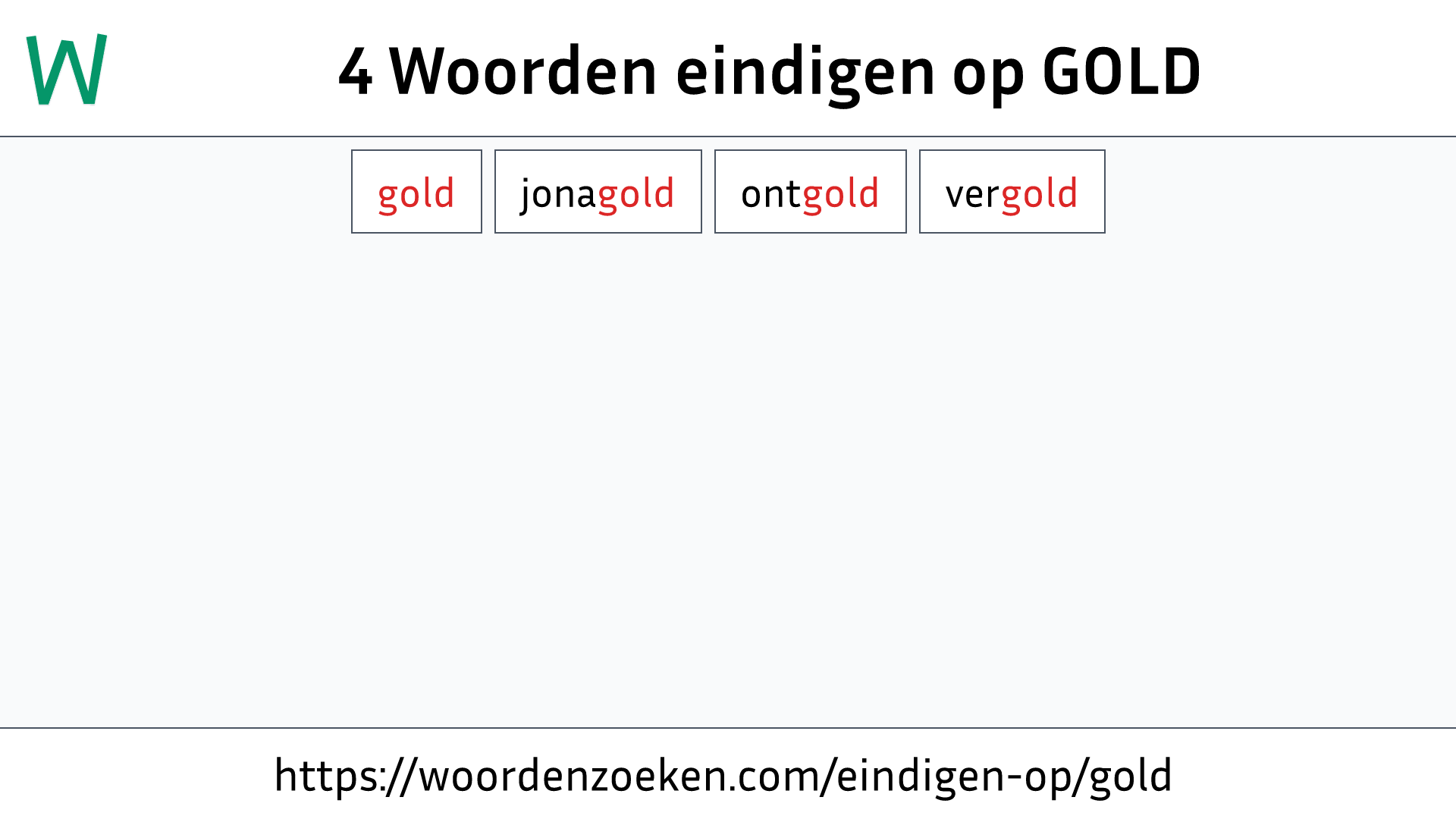 Woorden eindigen op GOLD