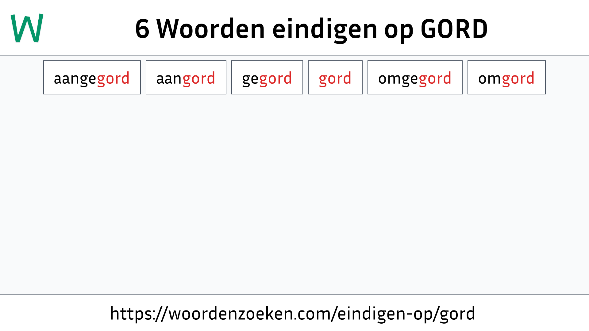 Woorden eindigen op GORD