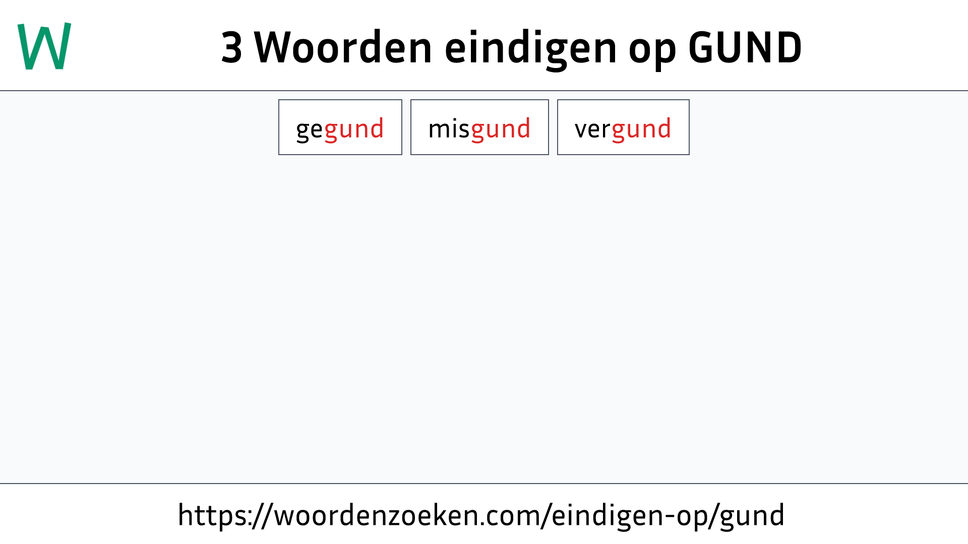 Woorden eindigen op GUND