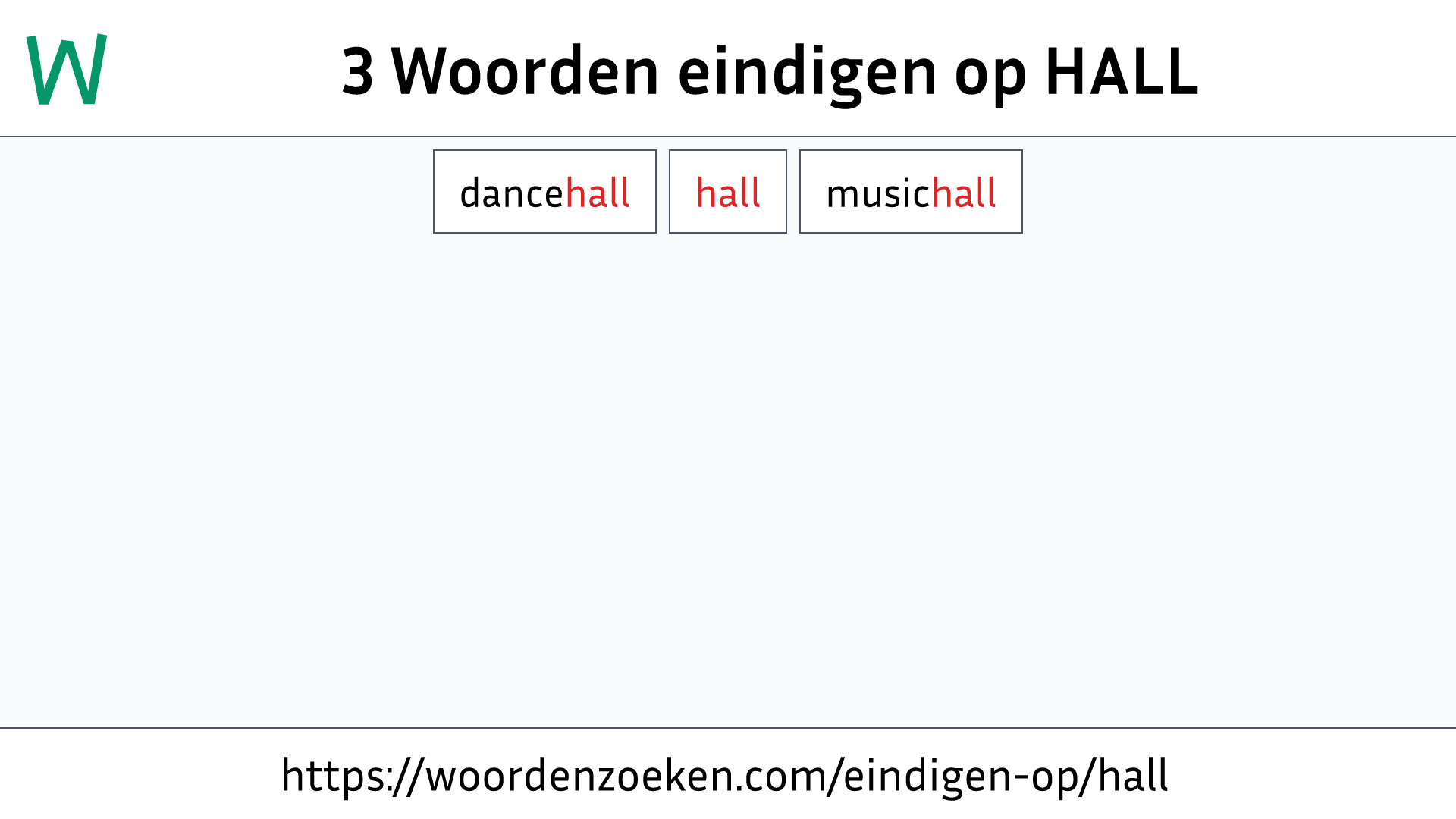 Woorden eindigen op HALL