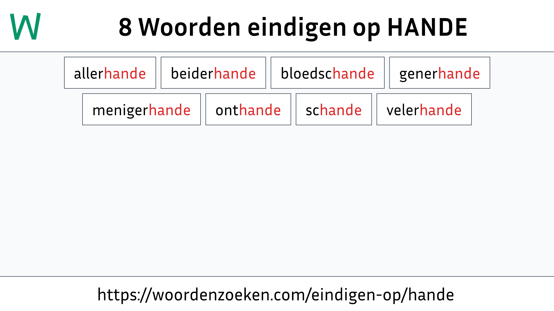 Woorden eindigen op HANDE