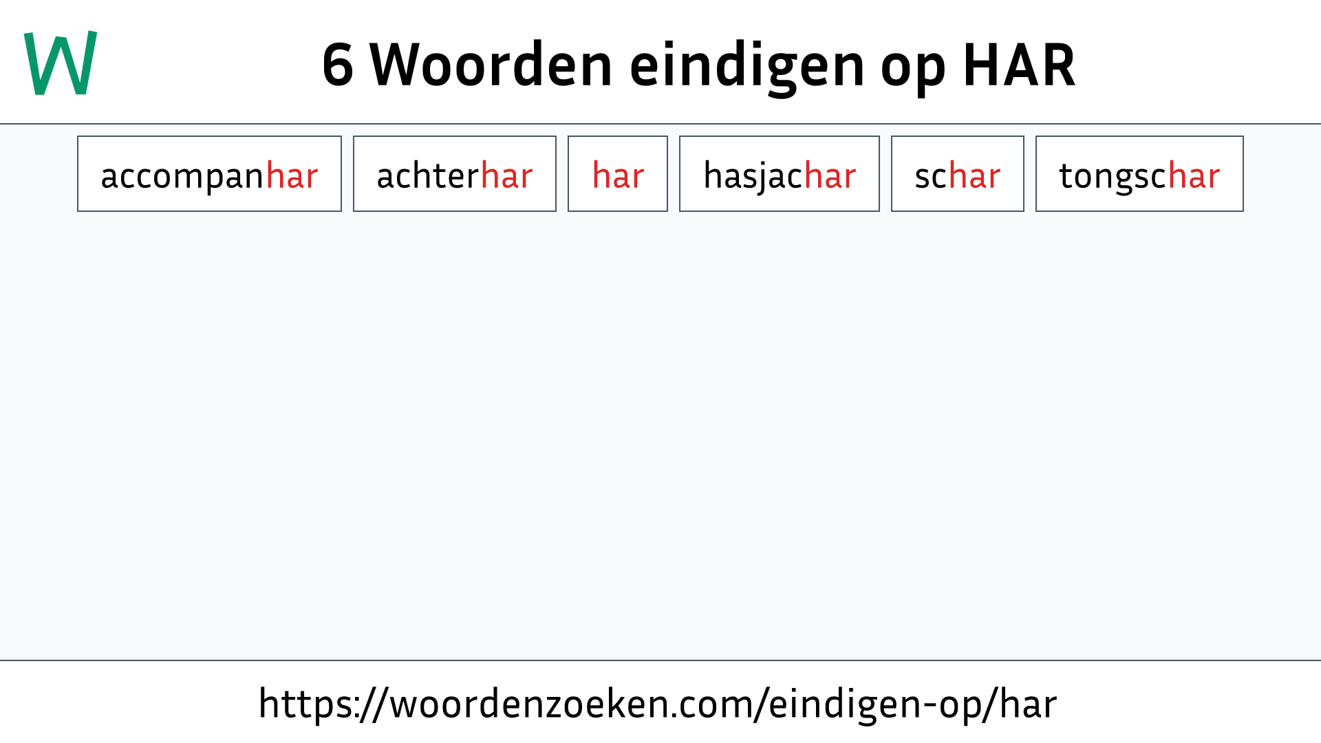 Woorden eindigen op HAR