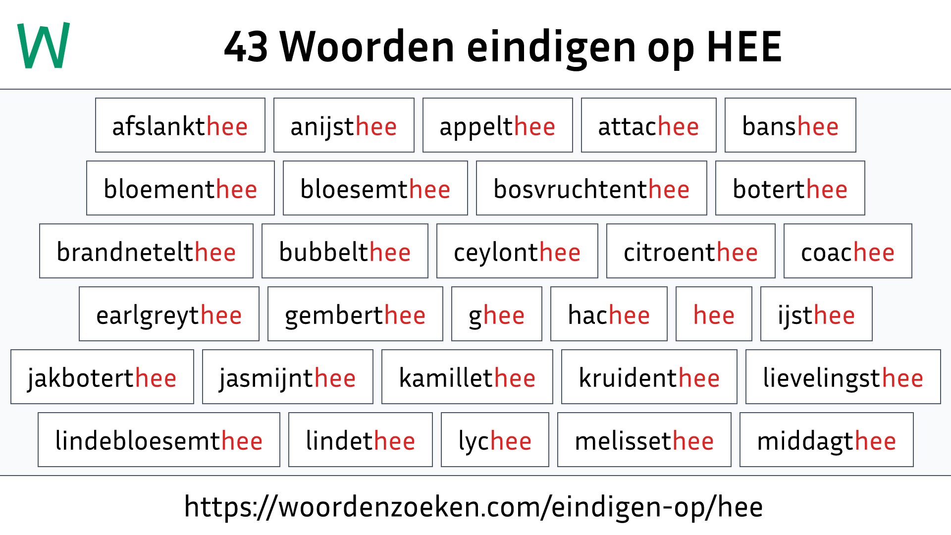 Woorden eindigen op HEE