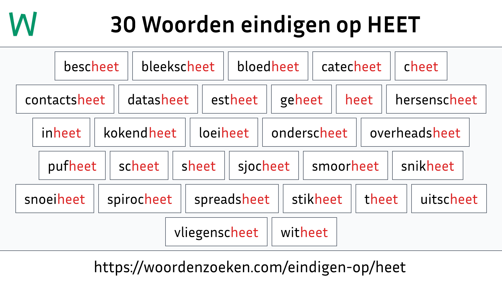 Woorden eindigen op HEET