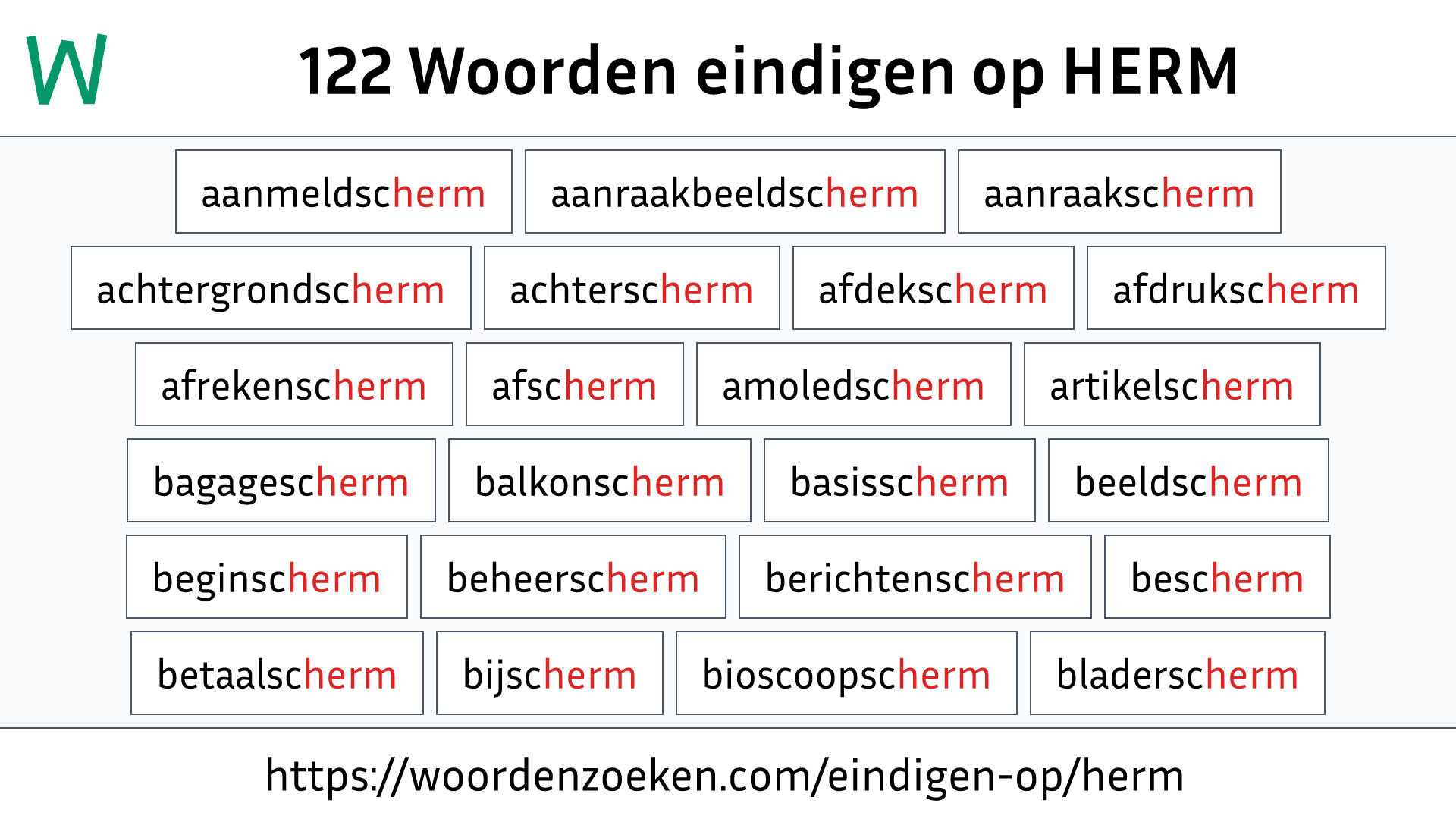 Woorden eindigen op HERM