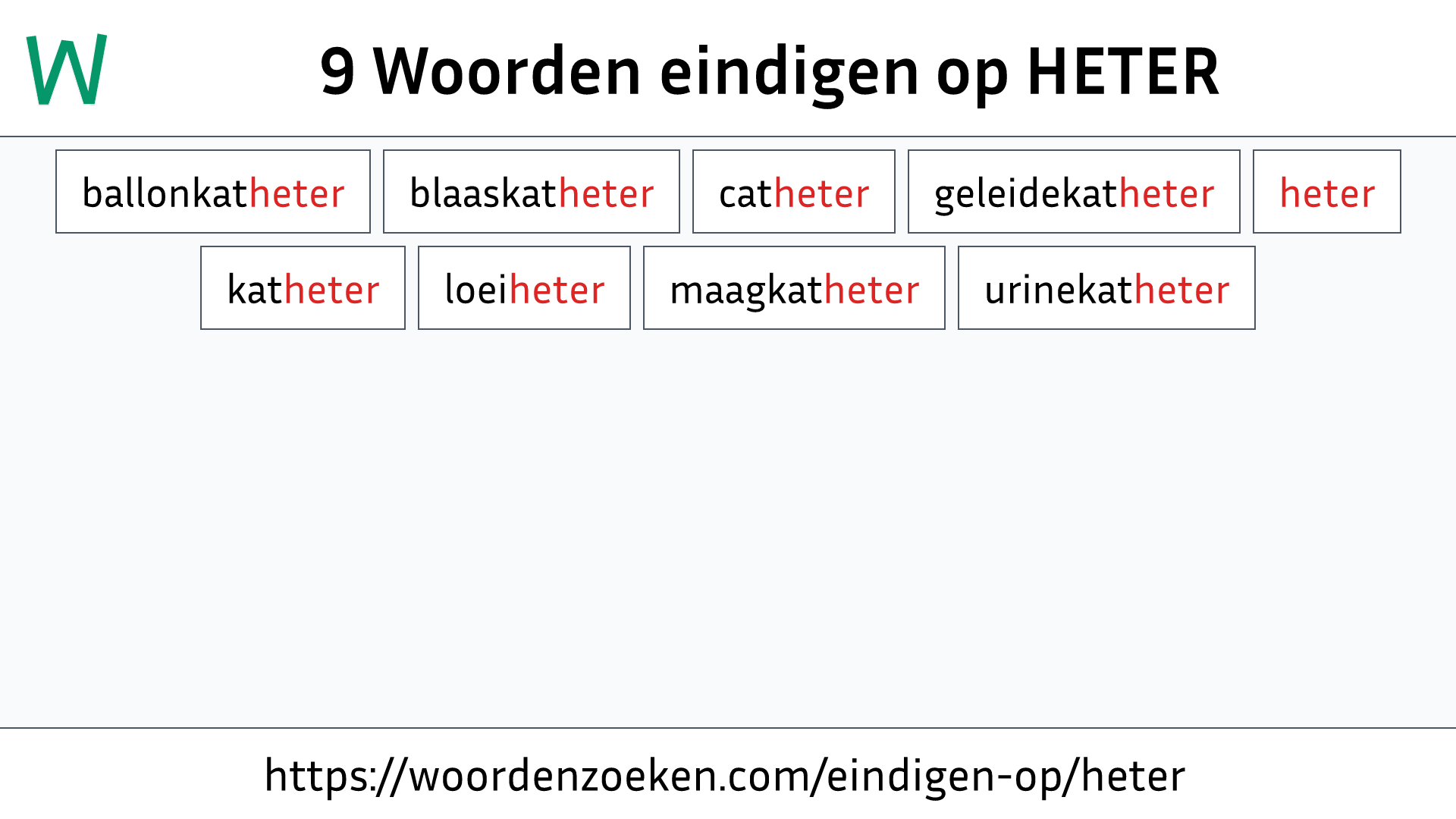 Woorden eindigen op HETER