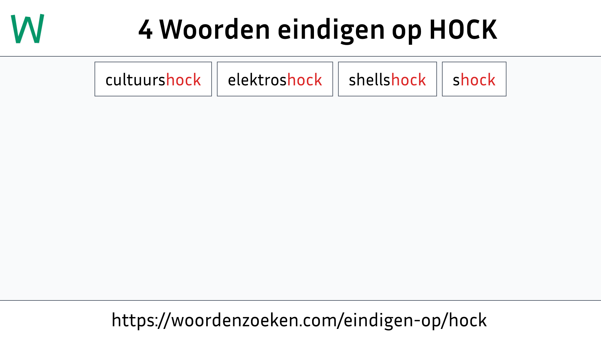 Woorden eindigen op HOCK