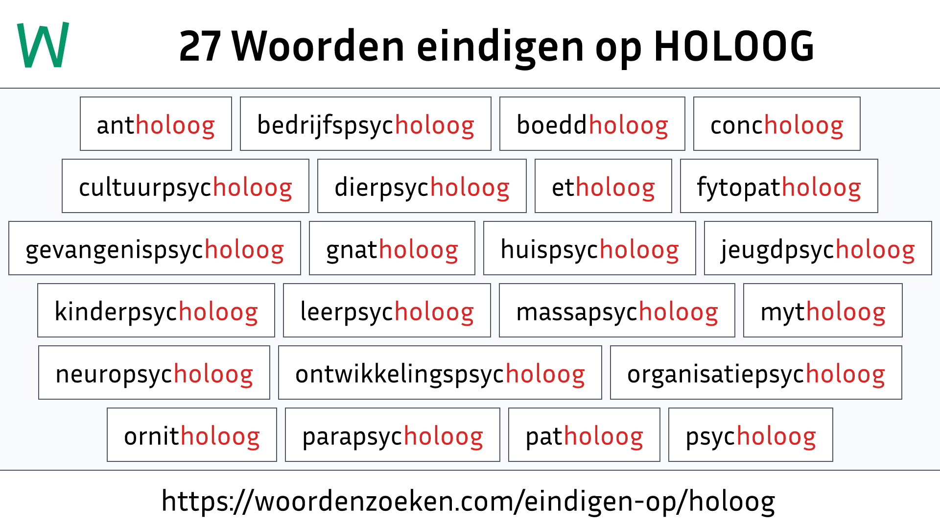 Woorden eindigen op HOLOOG