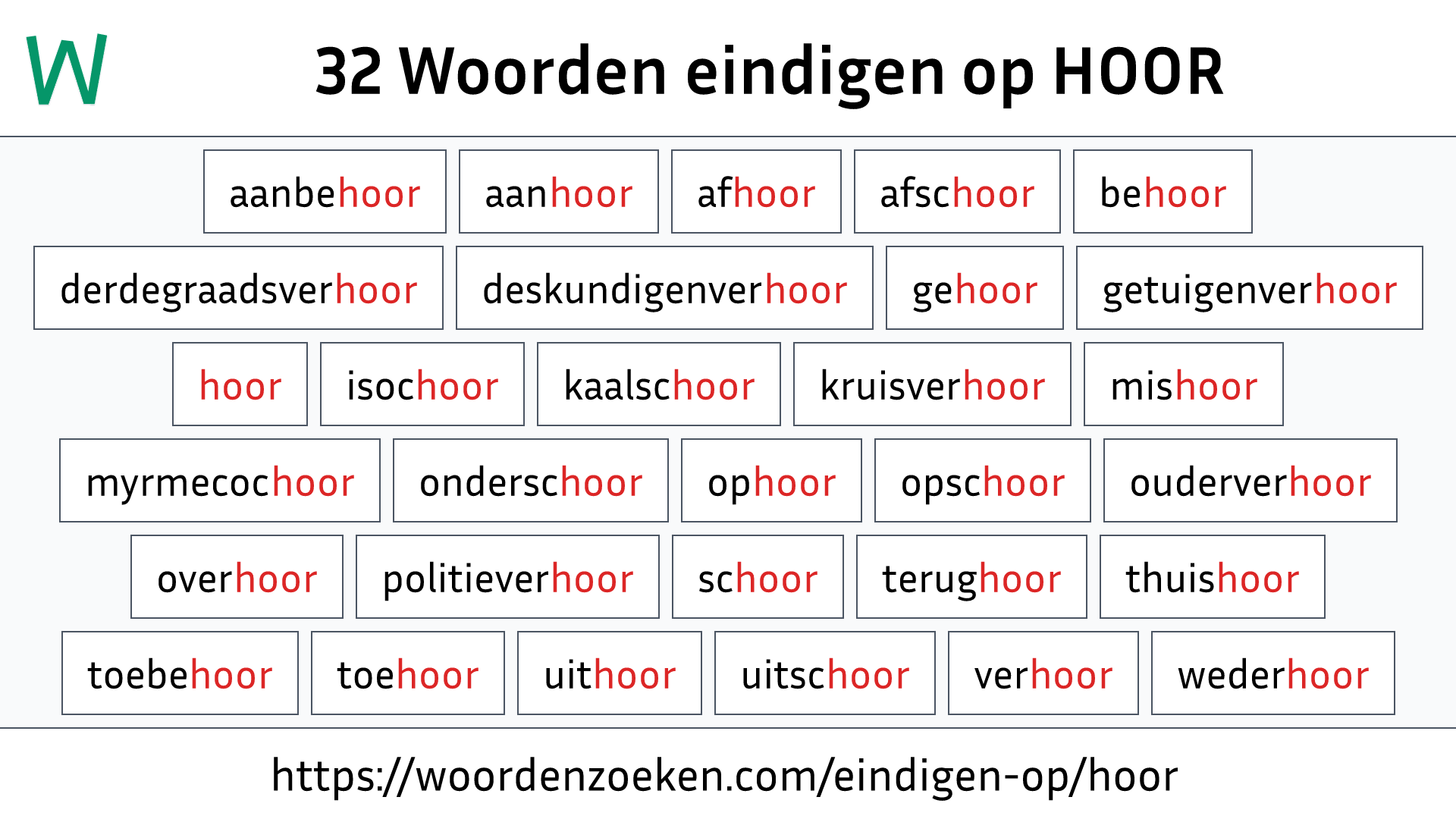 Woorden eindigen op HOOR