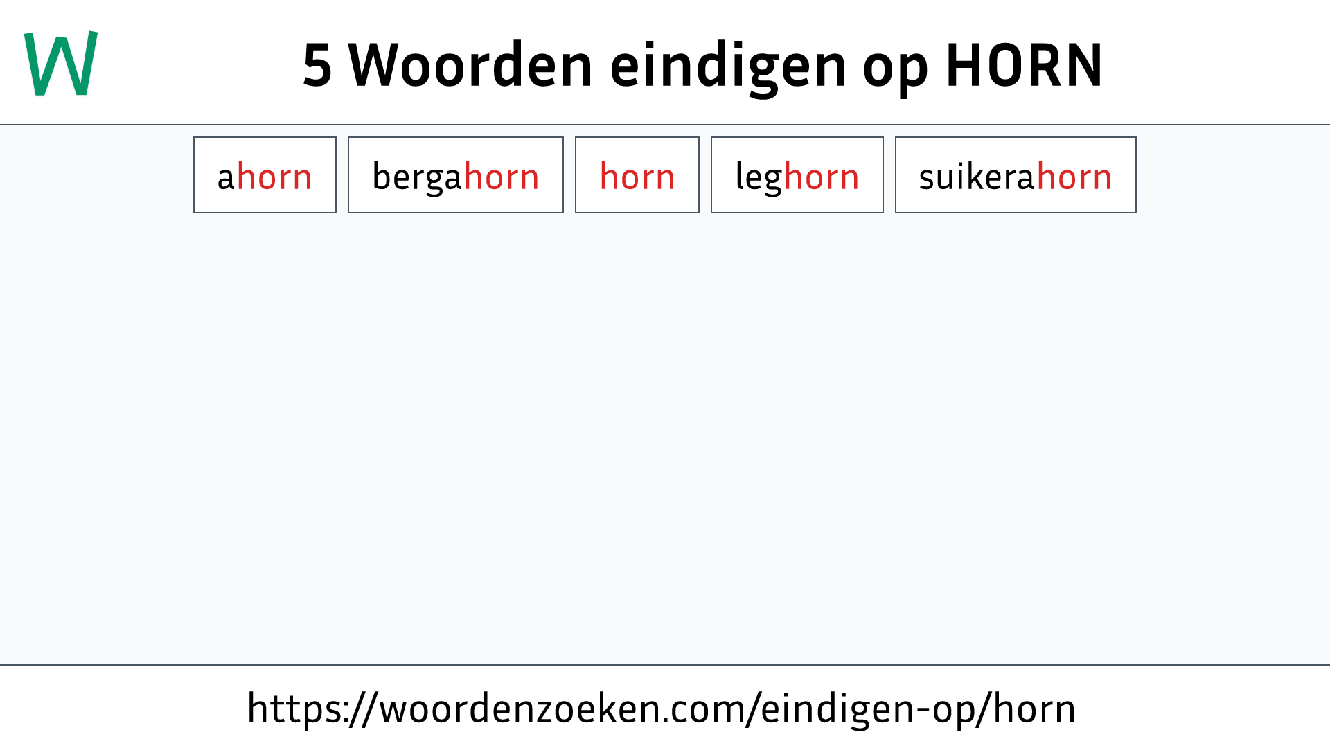 Woorden eindigen op HORN