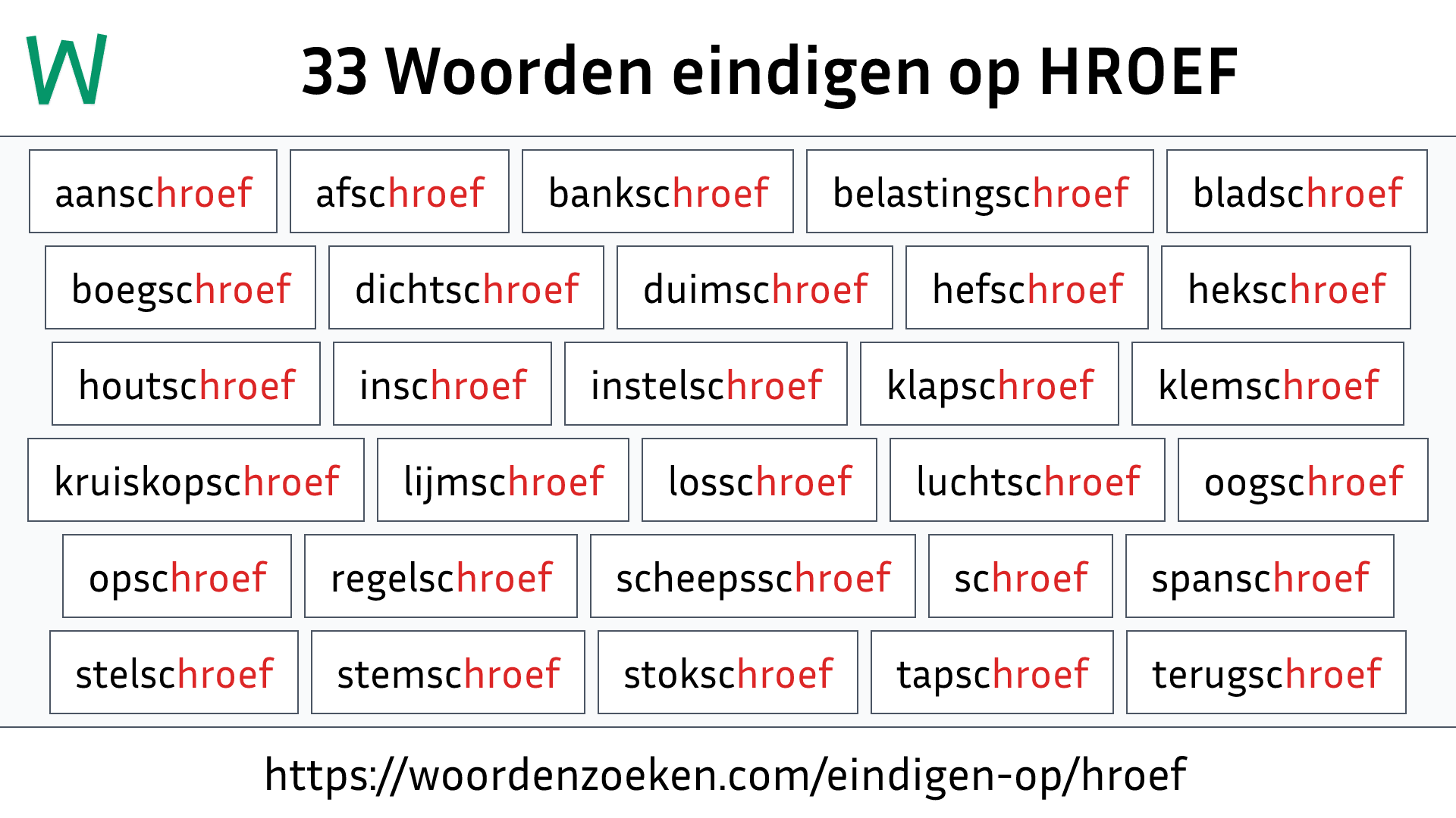 Woorden eindigen op HROEF
