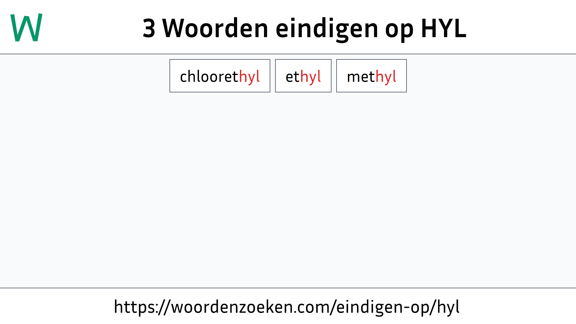 Woorden eindigen op HYL