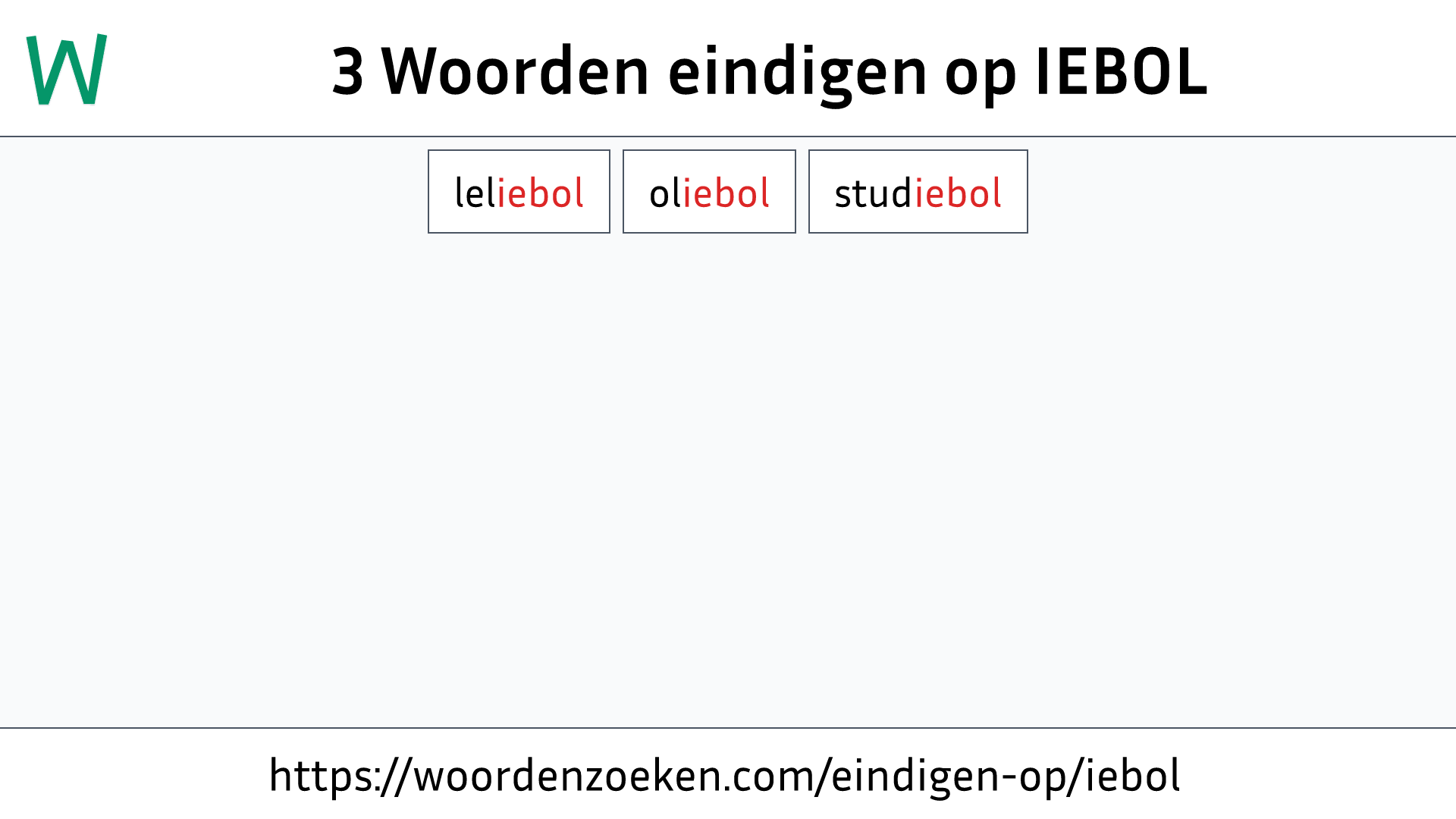 Woorden eindigen op IEBOL