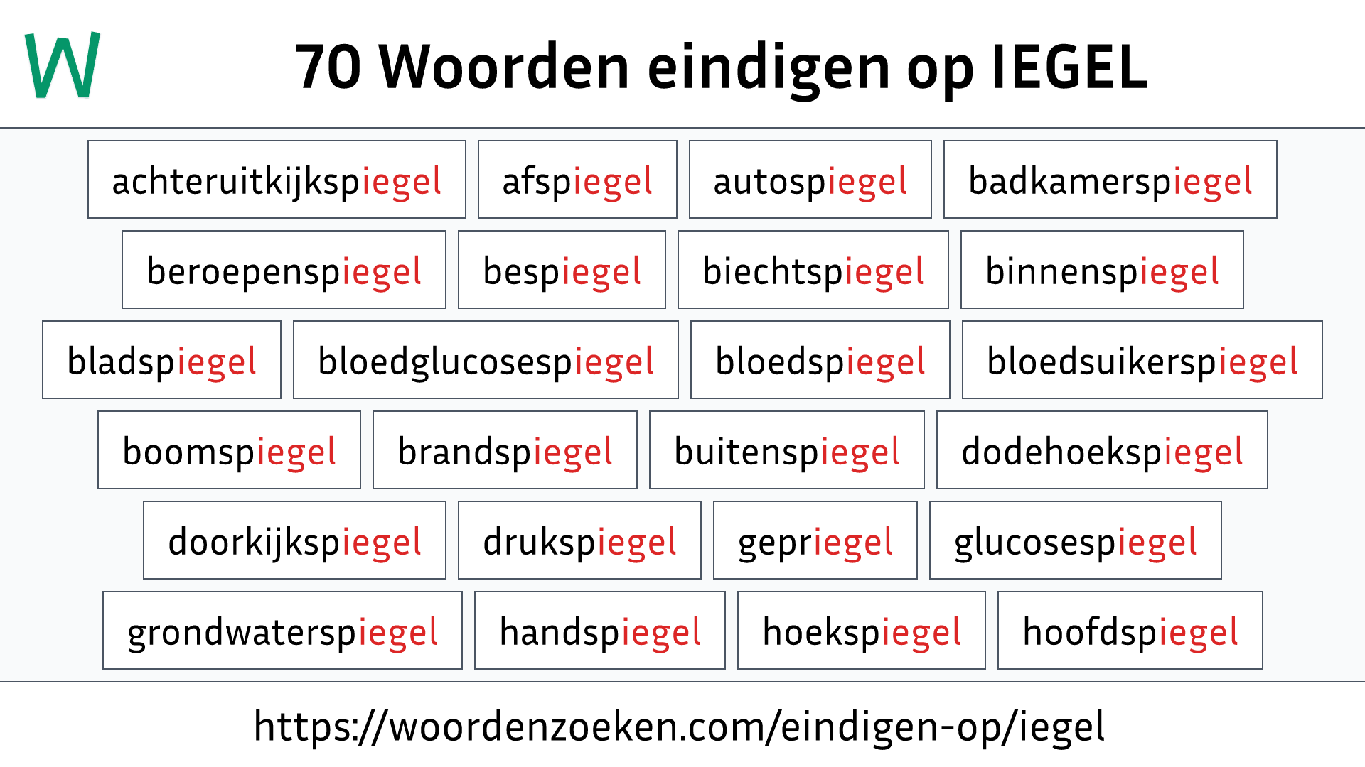Woorden eindigen op IEGEL
