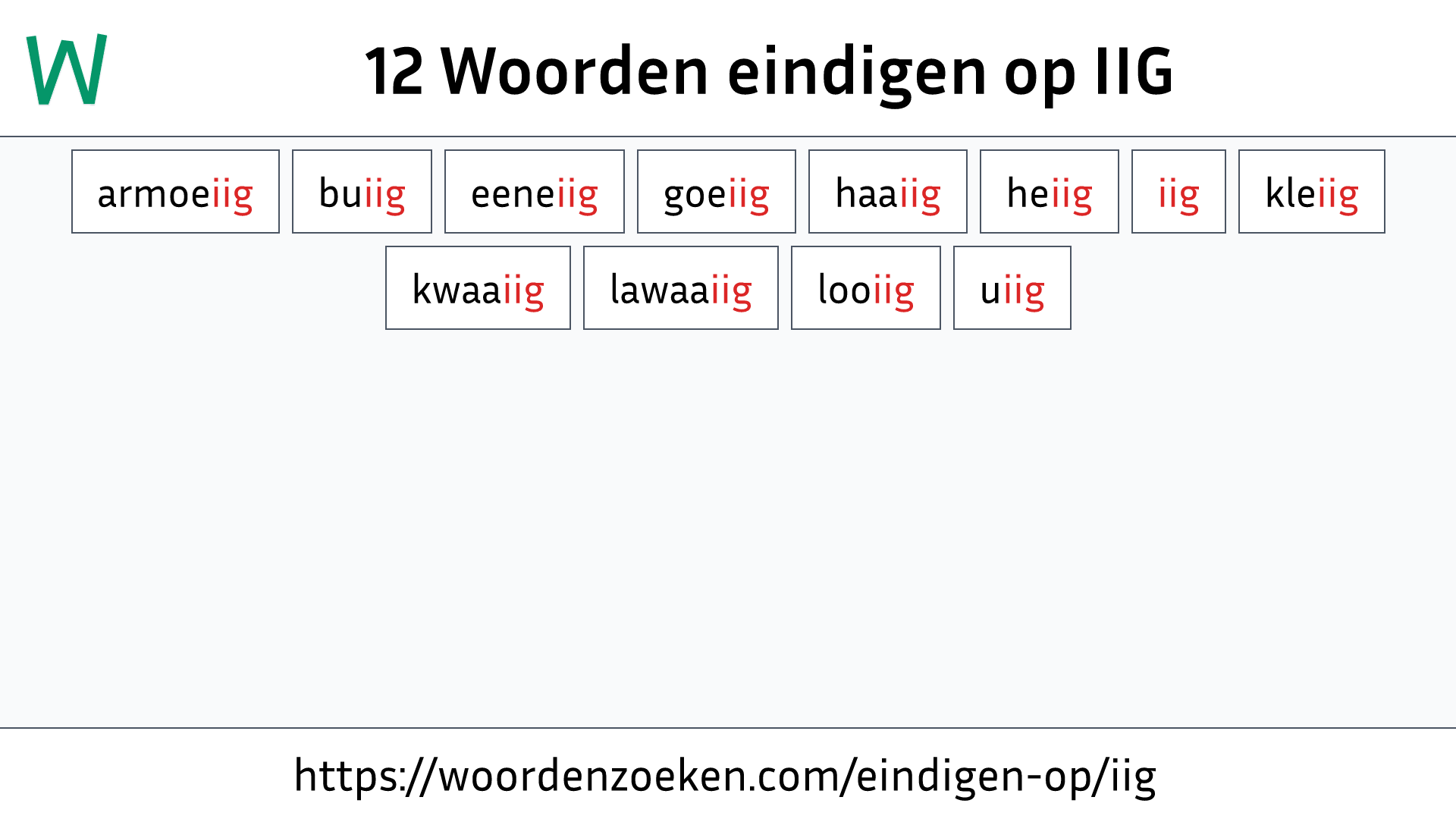 Woorden eindigen op IIG