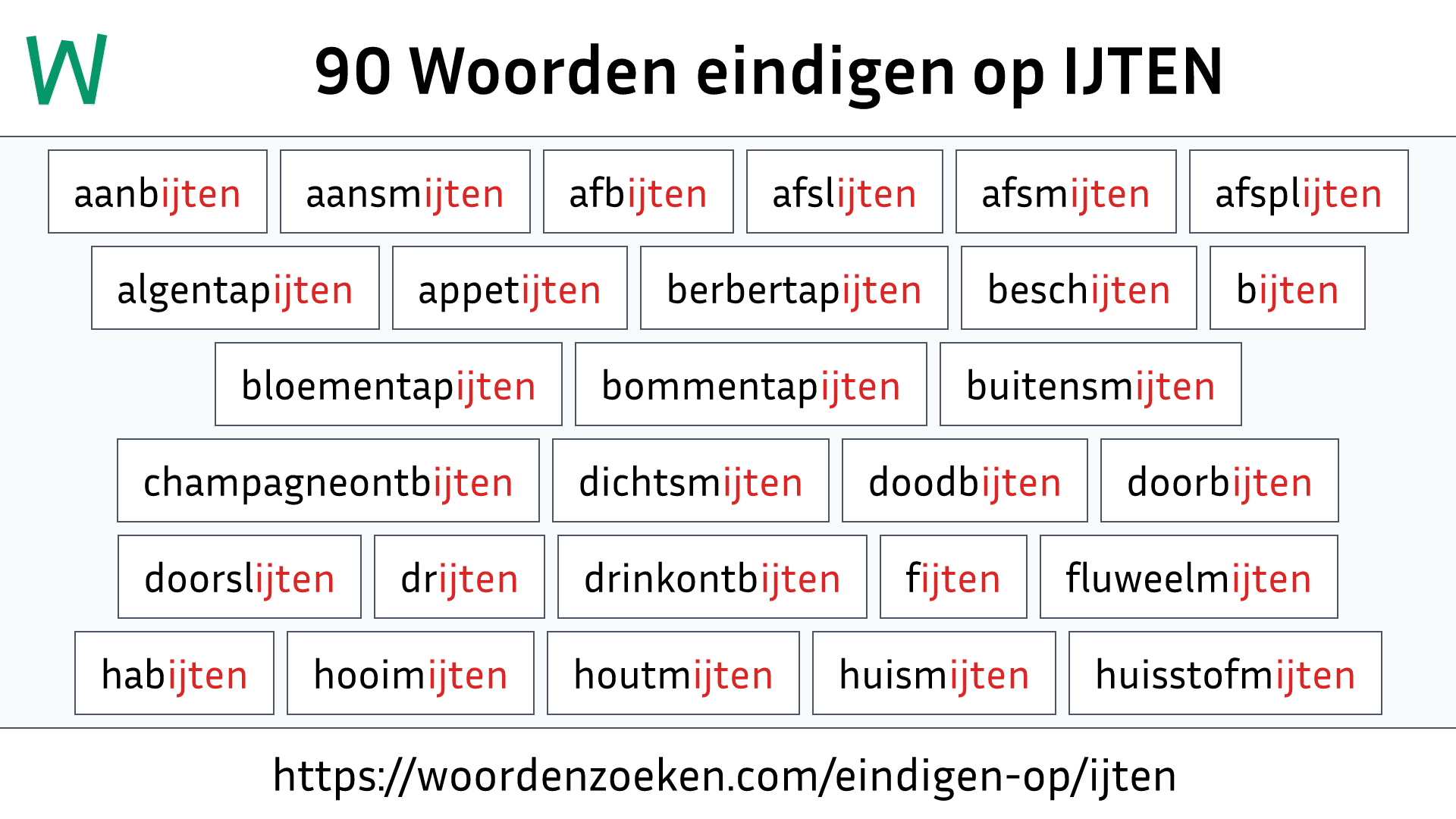 Woorden eindigen op IJTEN