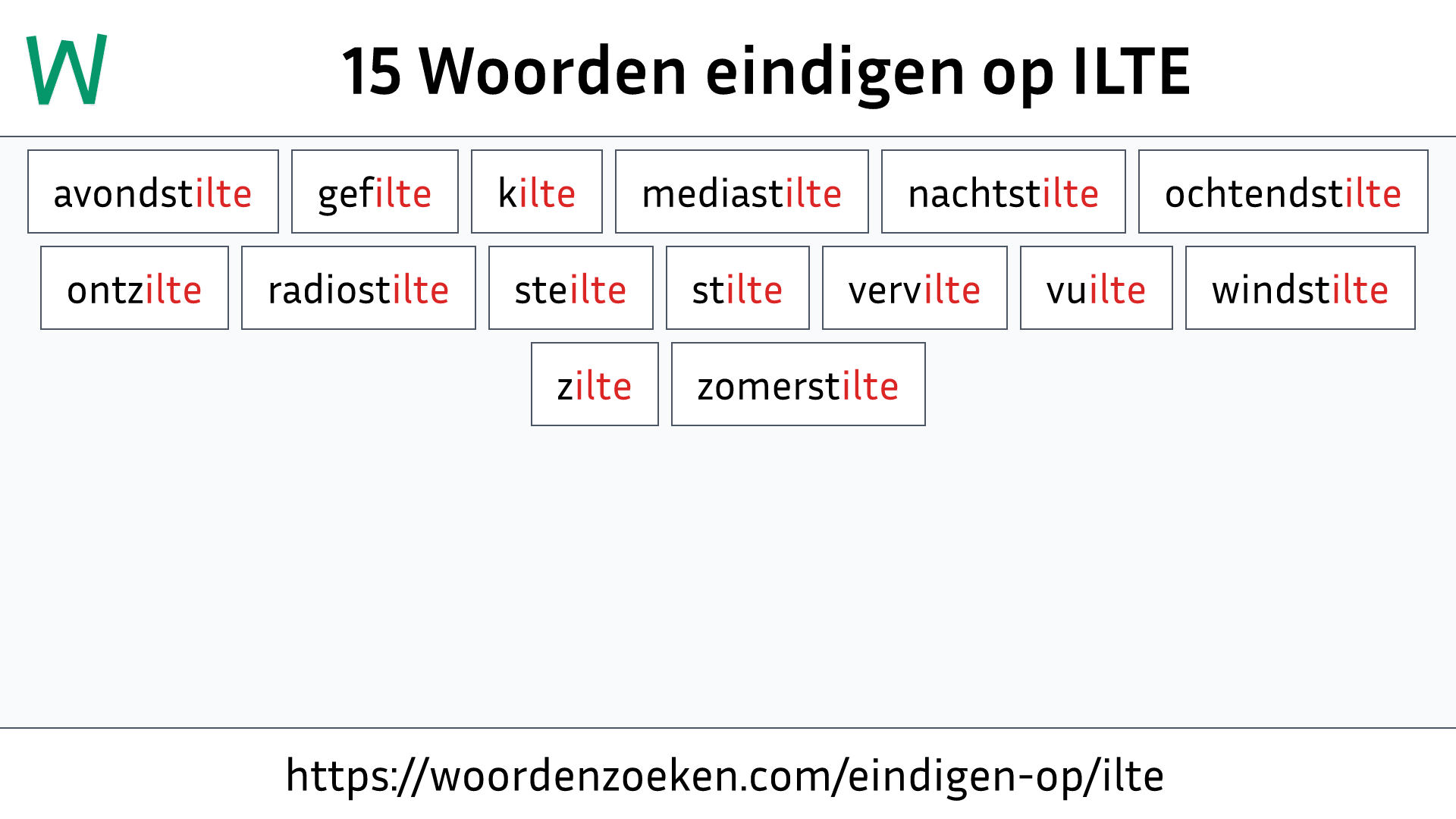 Woorden eindigen op ILTE